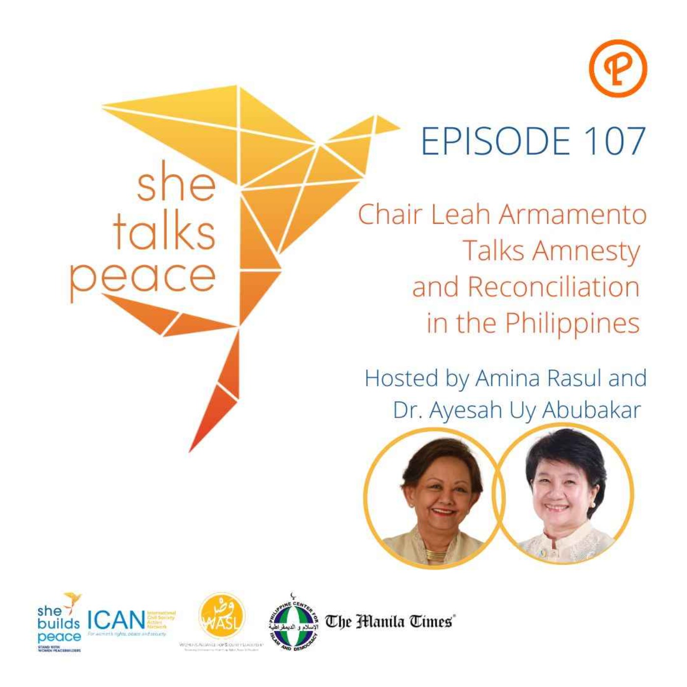 Ep. 107: Chair Leah Armamento Talks Amnesty and Reconciliation in the Philippines