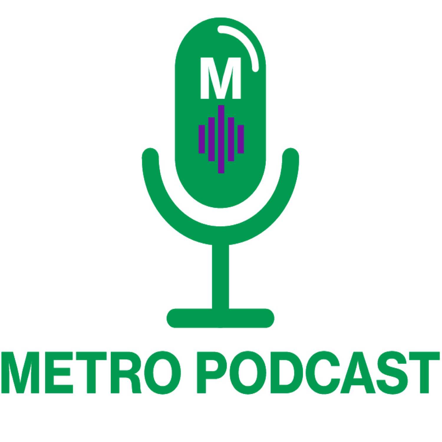 Metro Podcast 