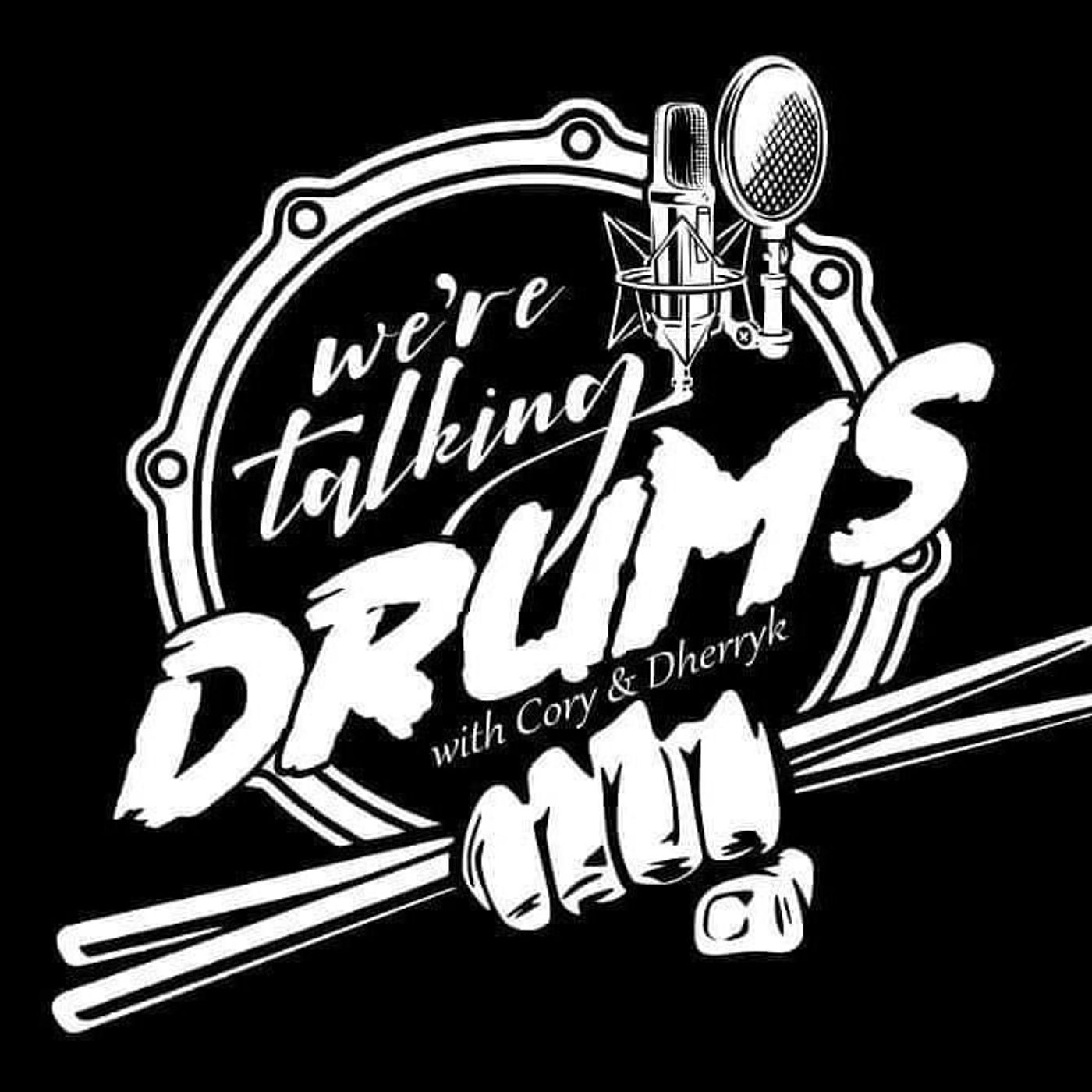 We're Talkin Drums 