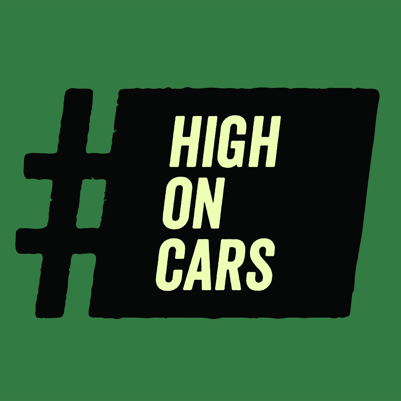 High on Cars - podcast 