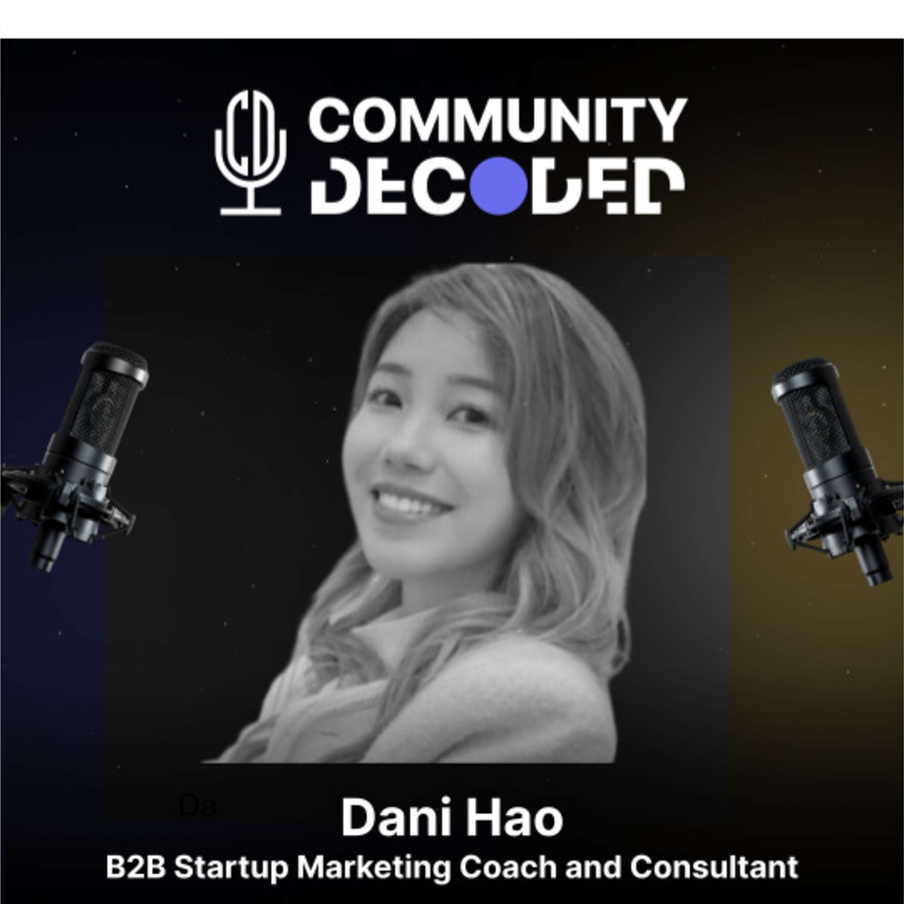 ⁣Dani Hao - How to build a pipeline for your startup from your community!