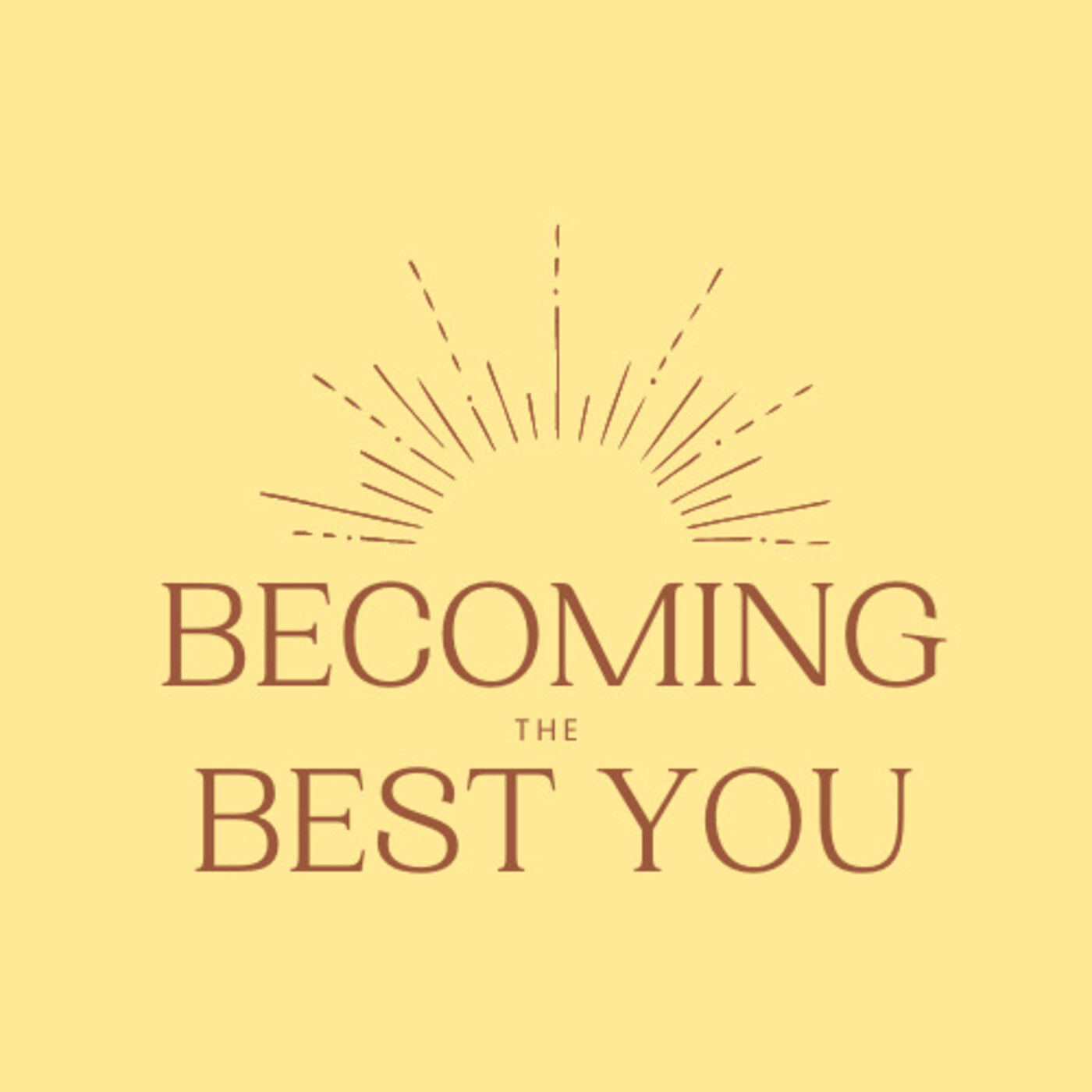 Becoming The Best You 