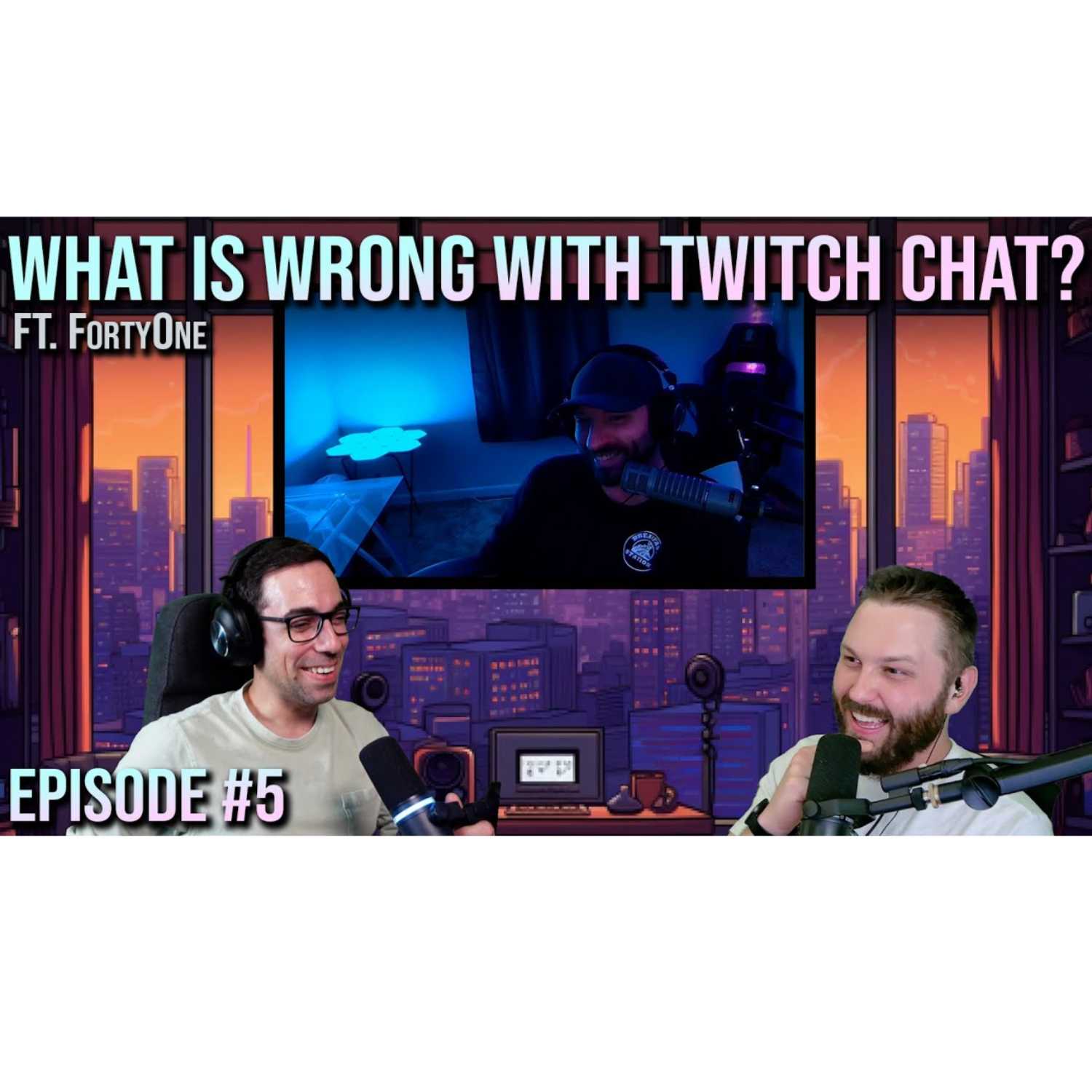 WHAT IS WRONG WITH TWITCH CHAT ft. FortyOne DESYNC PODCAST EP - 5