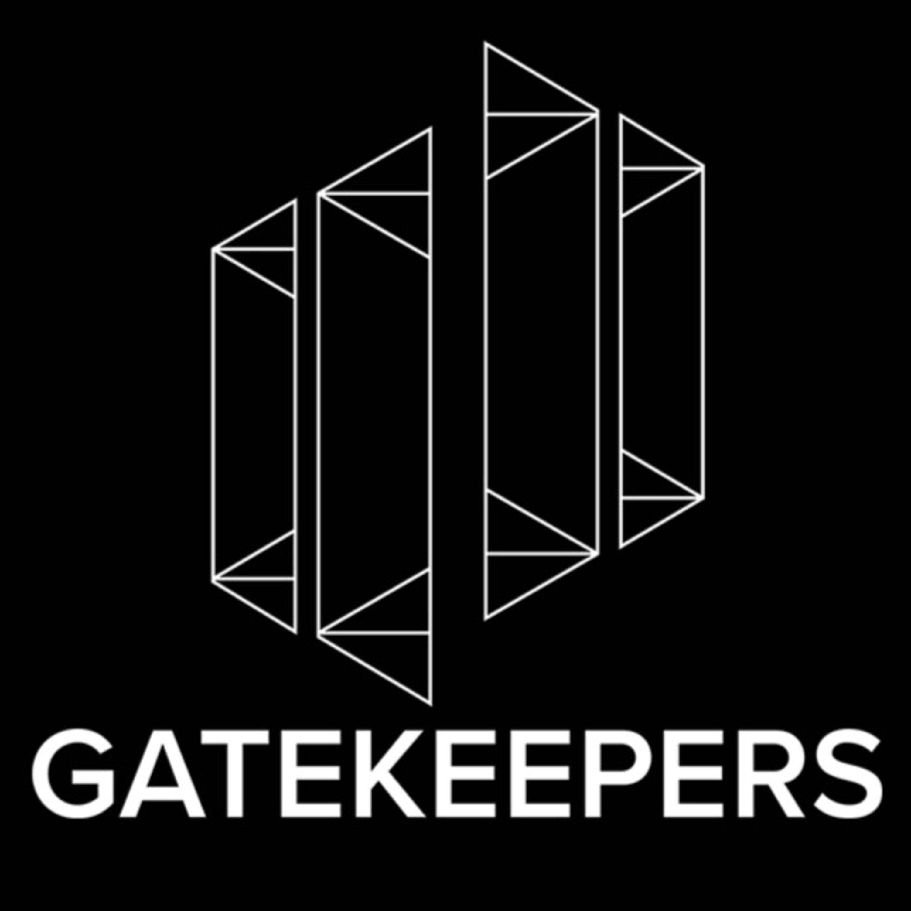 Gatekeepers Podcast 