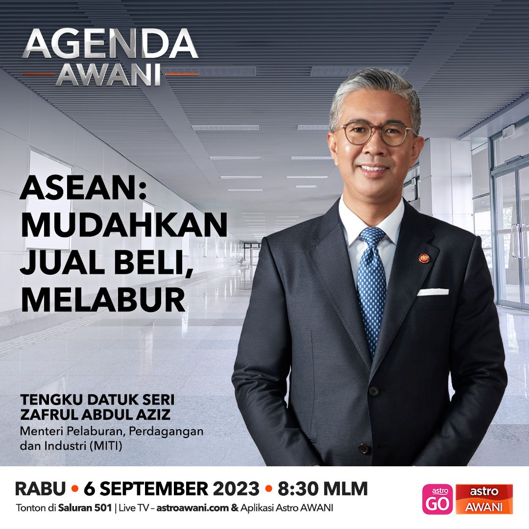 Agenda AWANI: ASEAN mudahkan jual beli, melabur