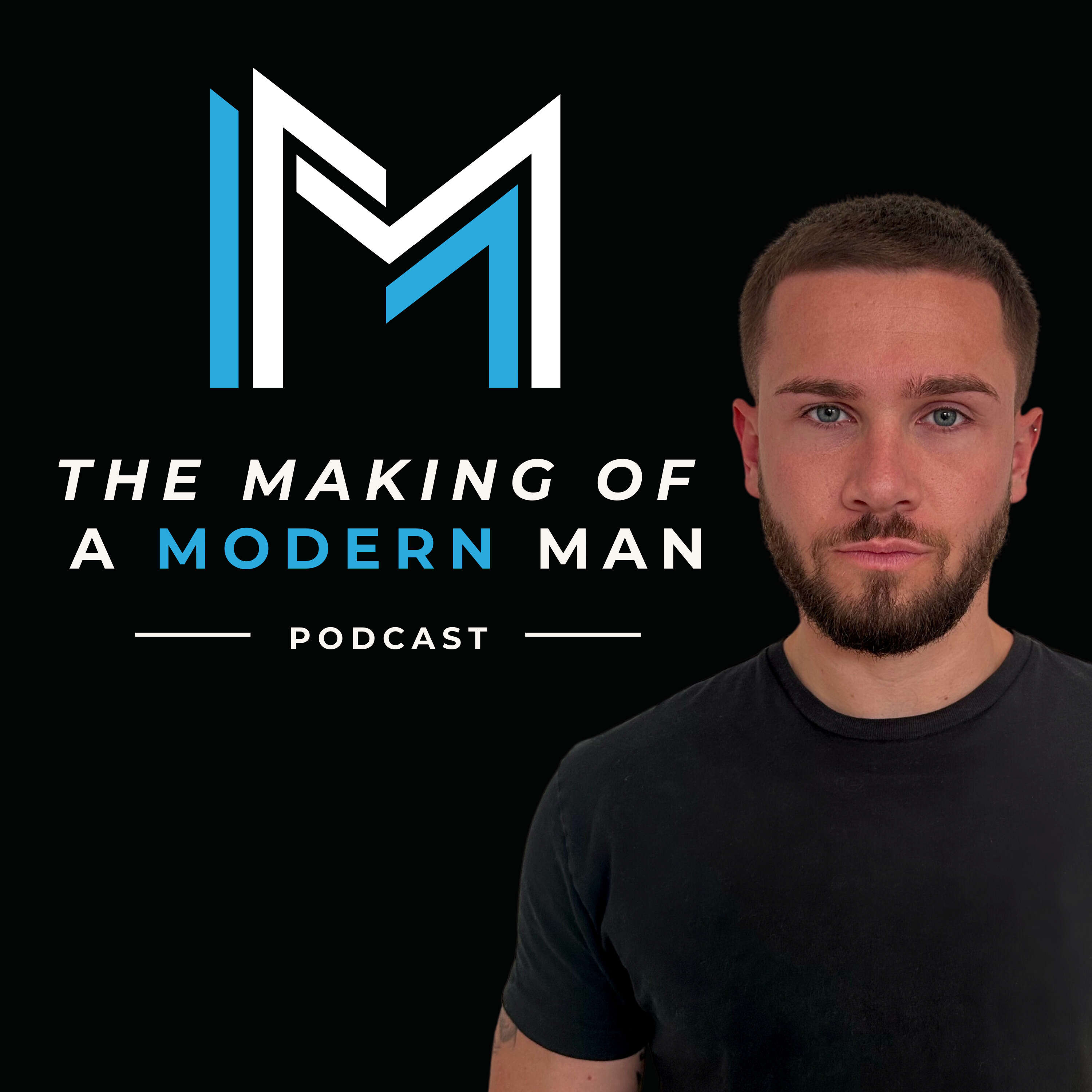 The Making of a Modern Man 