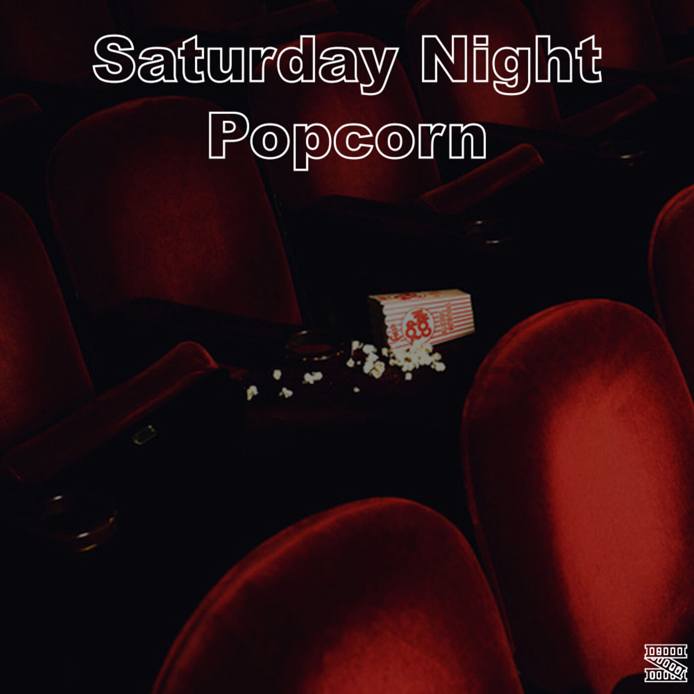 Saturday Night Popcorn 