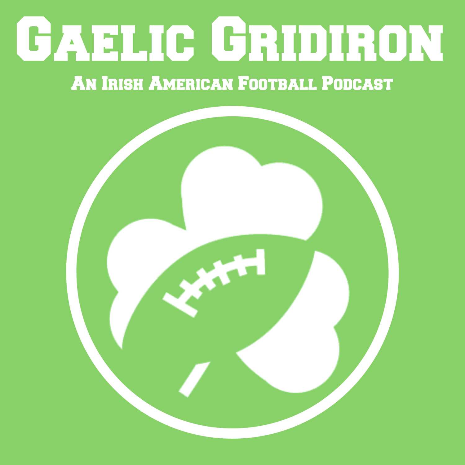 ⁣The Gaelic Gridiron Podcast With Aaron Perez 