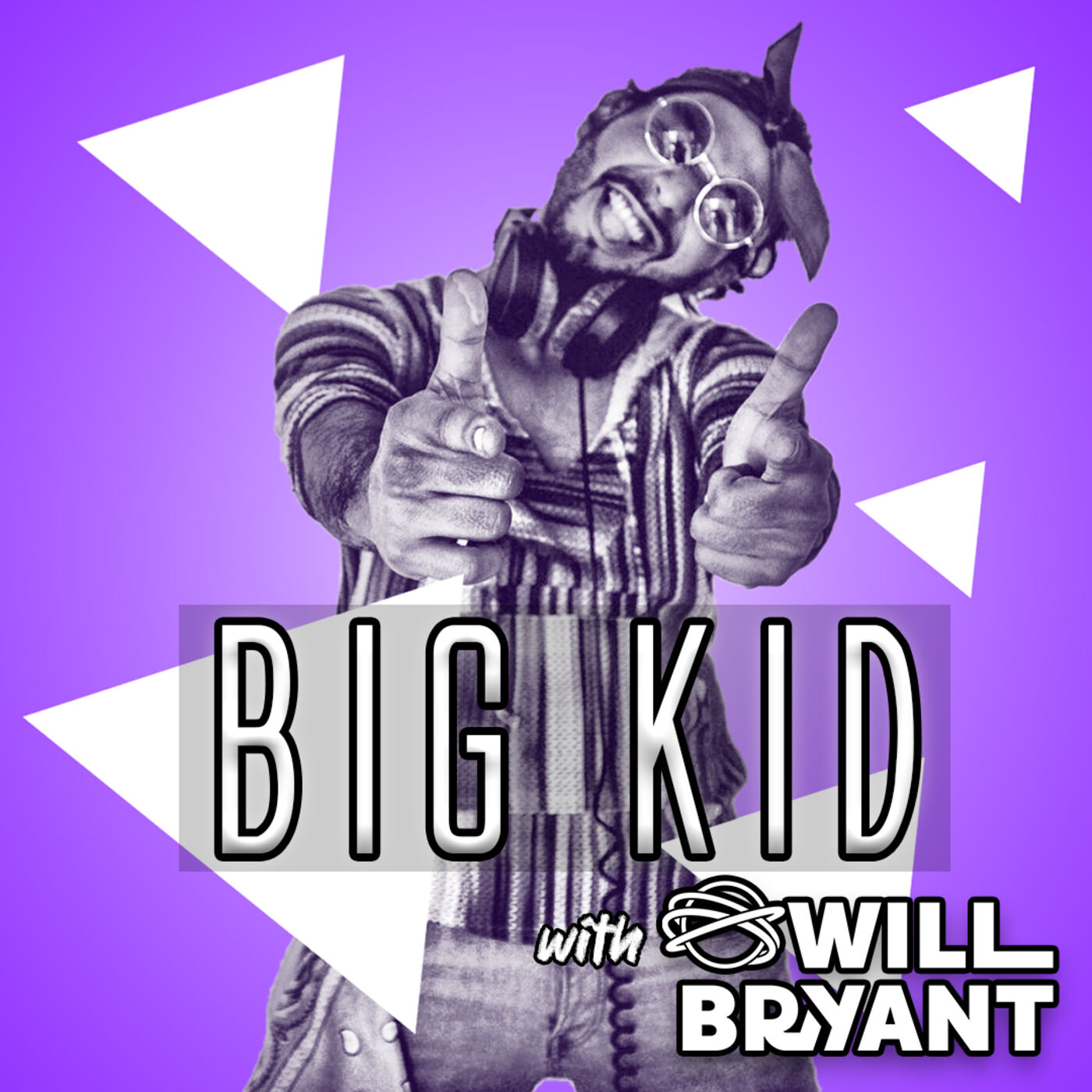 Big Kid With Will Bryant 