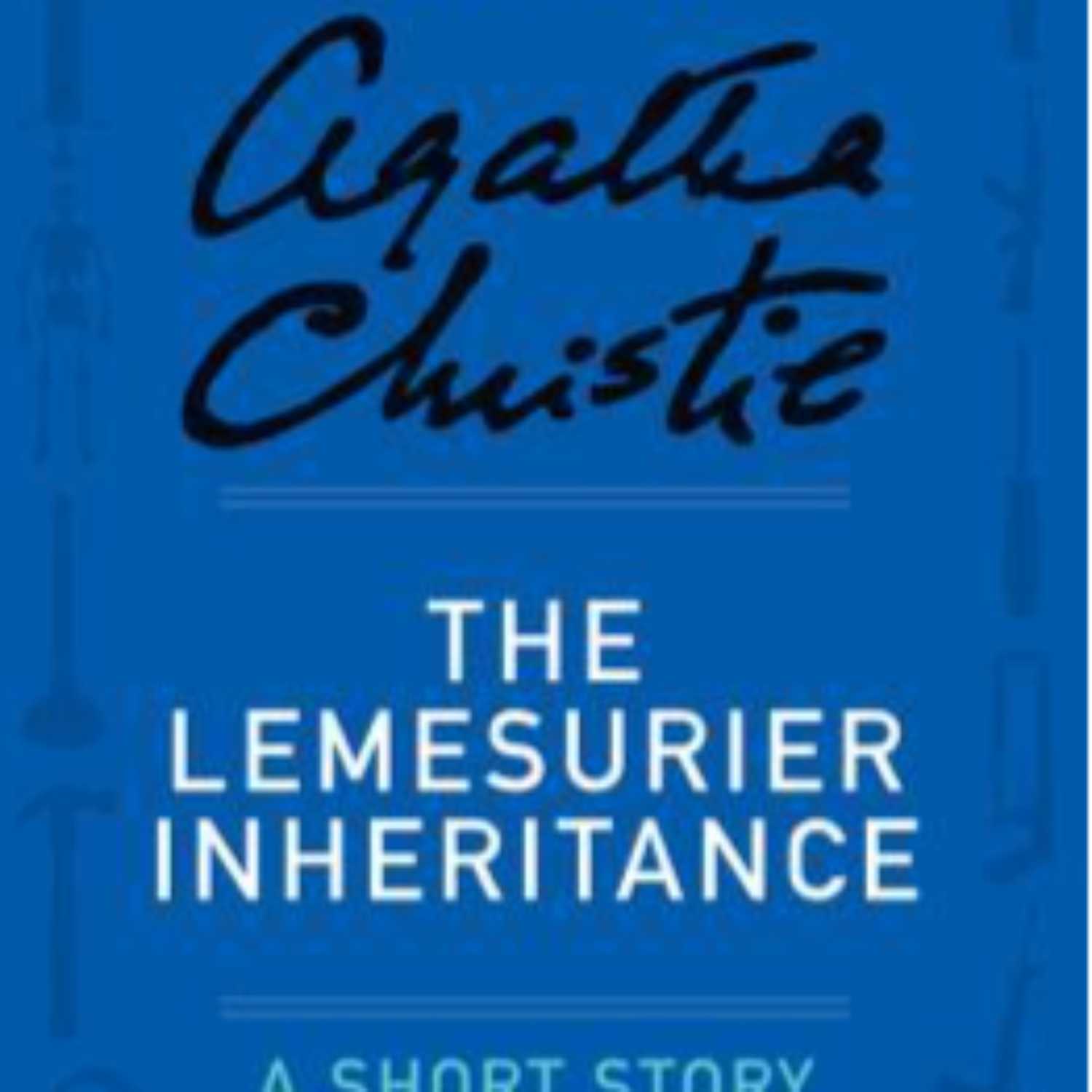 ⁣The Lemesurier Inheritance by Agatha Christie Audiobook (A Hercule Poirot Story)