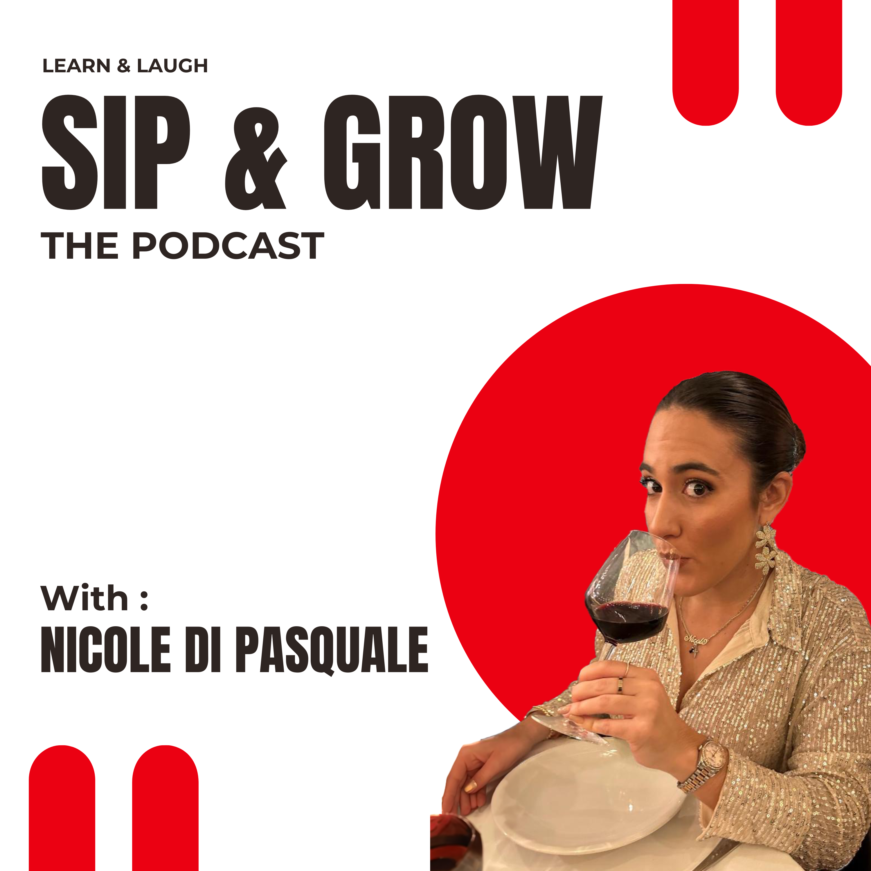 Sip & Grow The Podcast 