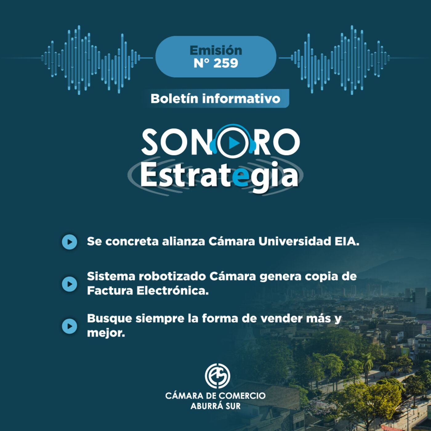 ⁣Boletín Sonoro Estrategia N°259 – Septiembre 1 de 2023