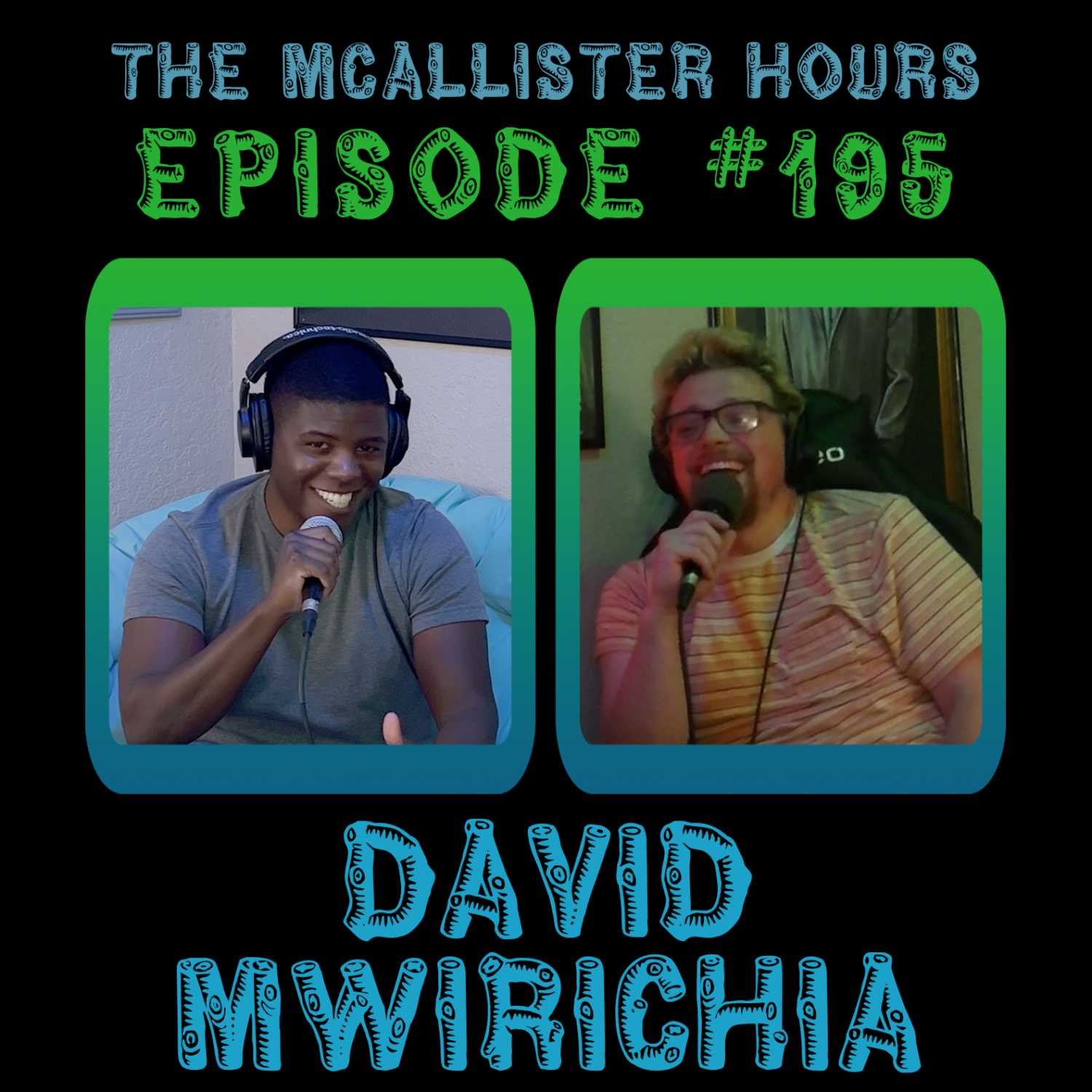 ⁣Episode #195: David Mwirichia