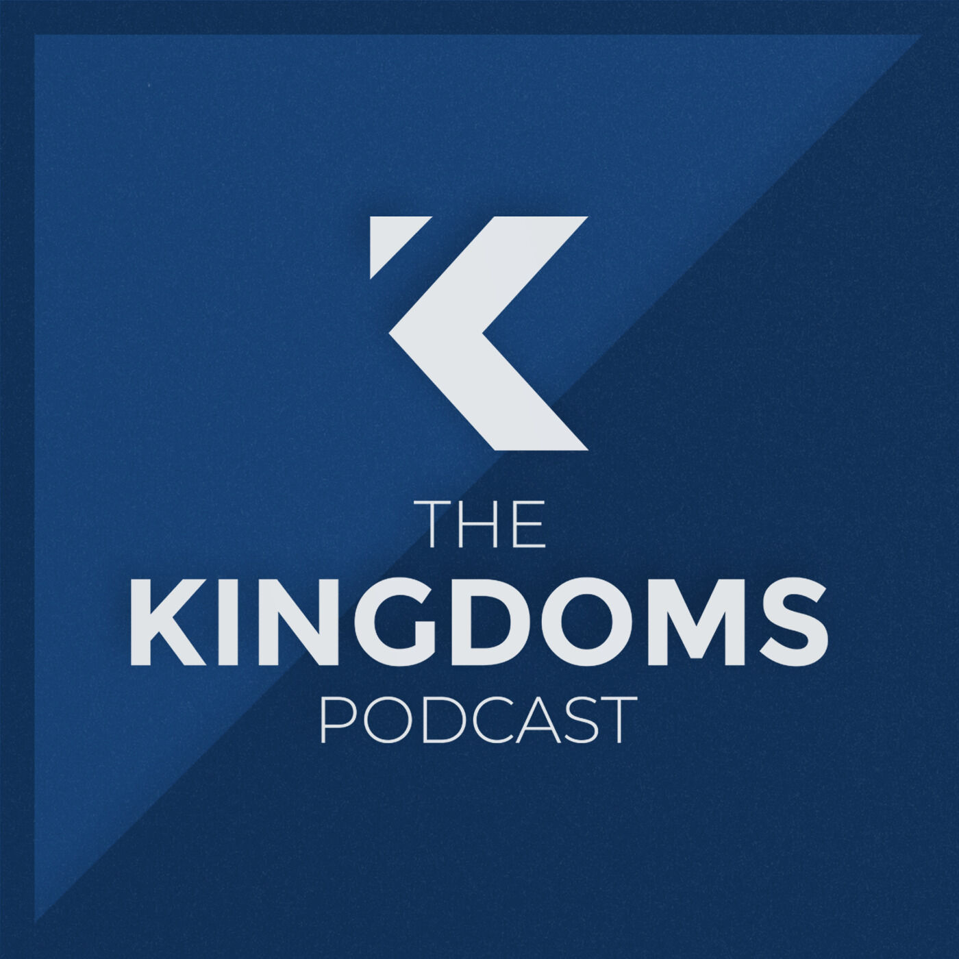 The Kingdoms Podcast 