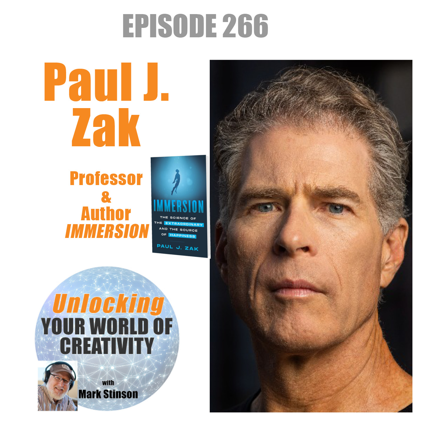 Paul J. Zak, Professor and Author, "IMMERSION"