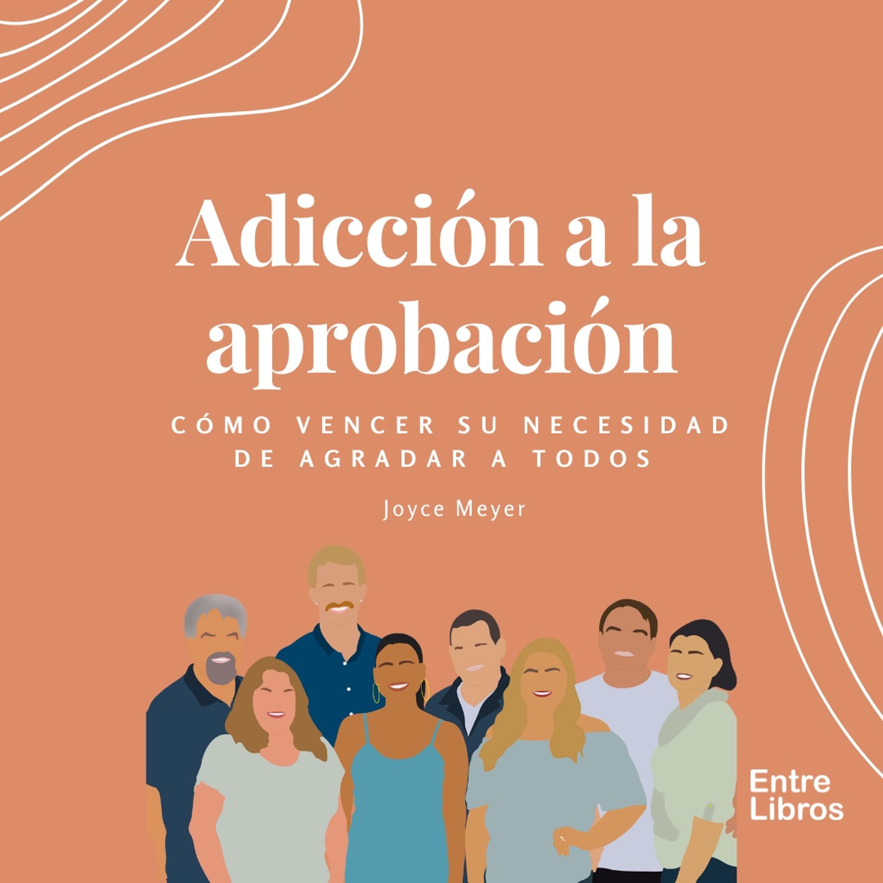 ⁣Entre Libros - 003 Adicción a la aprobación - Septiembre