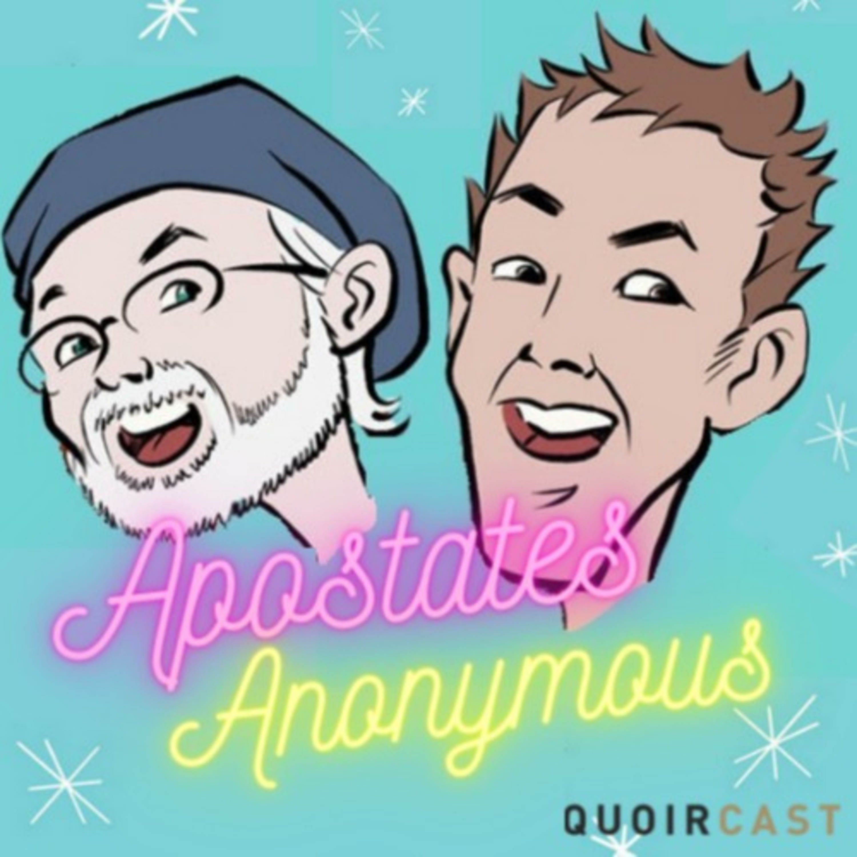 Apostates Anonymous 