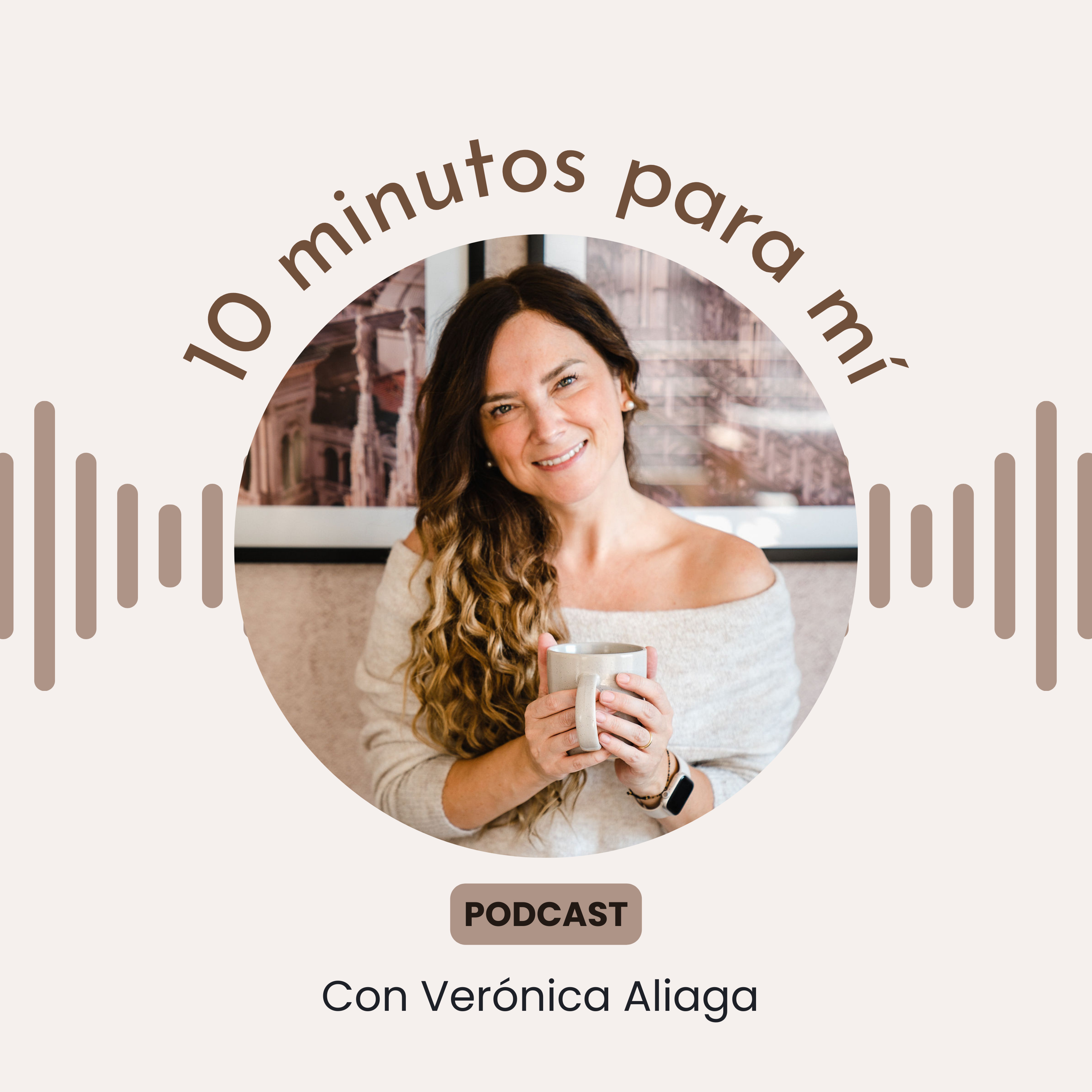 10 minutos para mí con Verónica Aliaga 