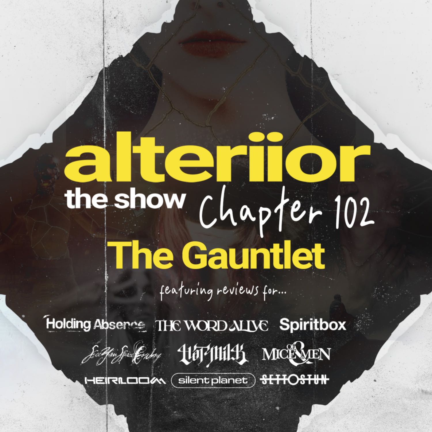 Chapter 102 - The Gauntlet (Holding Absence, The Word Alive, Spiritbox, SeeYouSpaceCowboy..., Hot Milk)