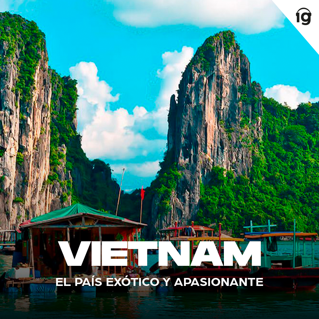 Recorrida por la exótica y apasionante Vietnam