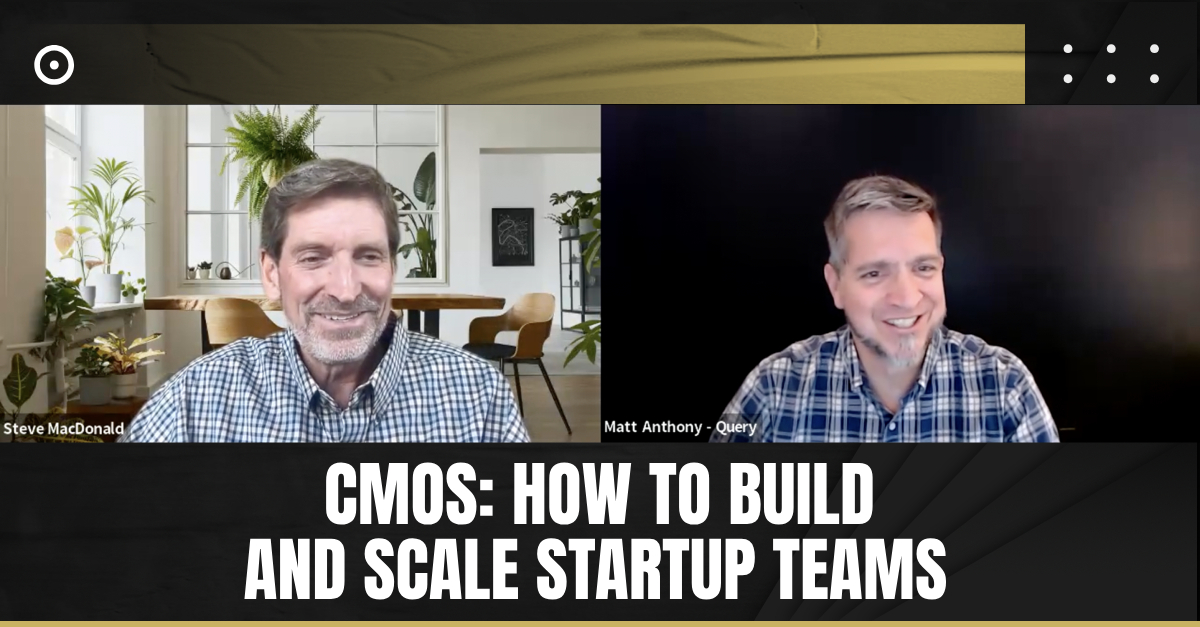 ⁣CMOs: How To Build and Scale Startup Teams