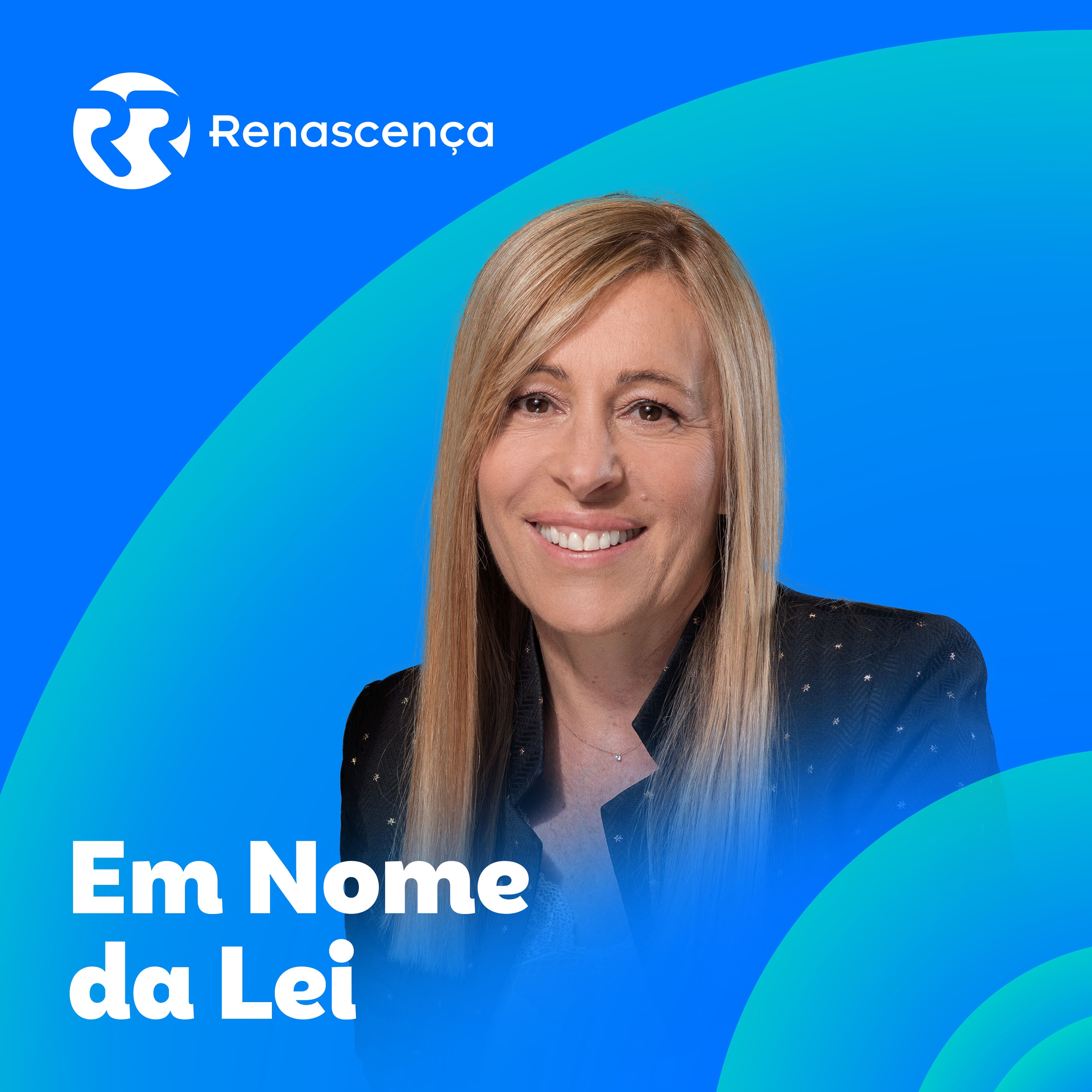 Renascença - Em Nome da Lei 