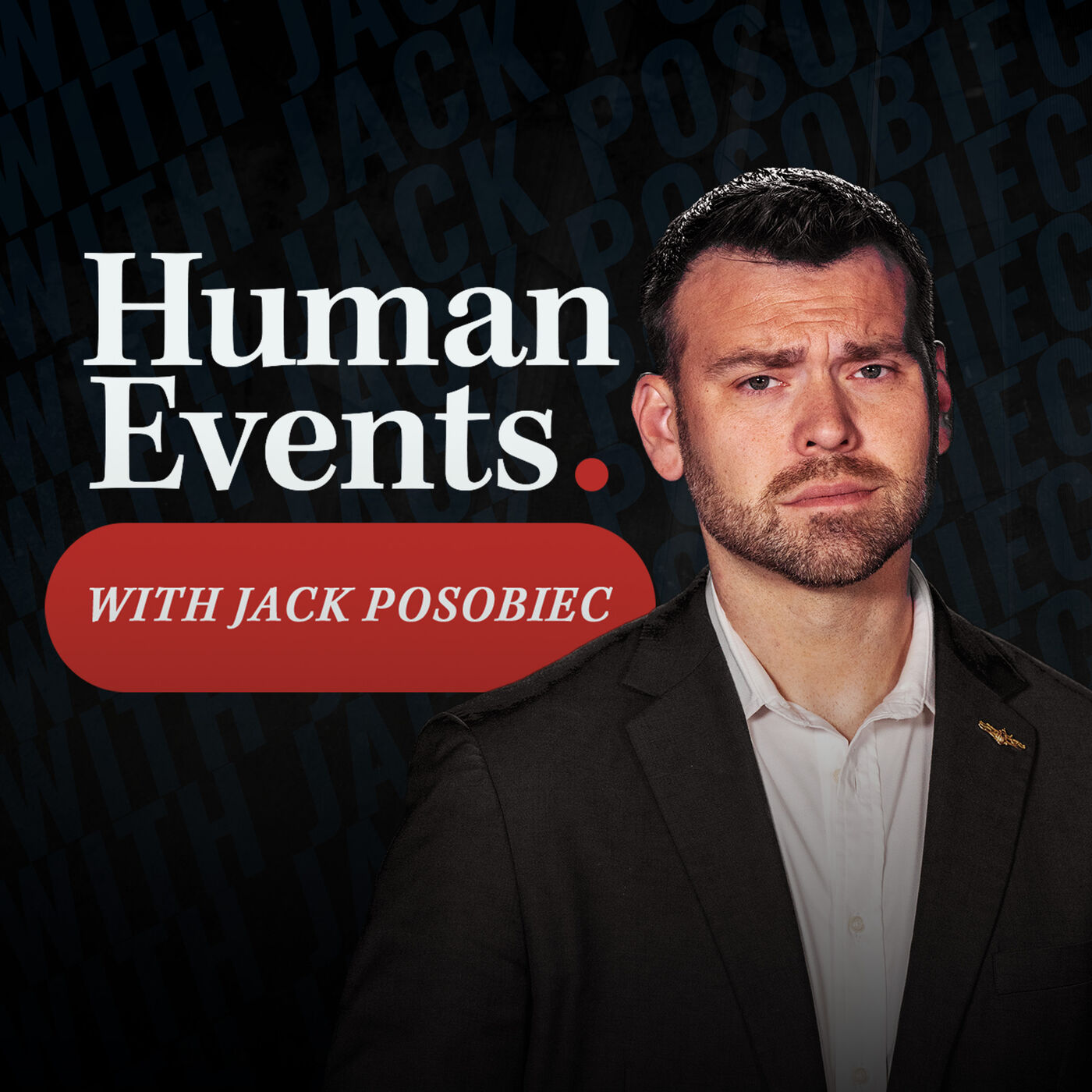 Human Events Daily with Jack Posobiec 