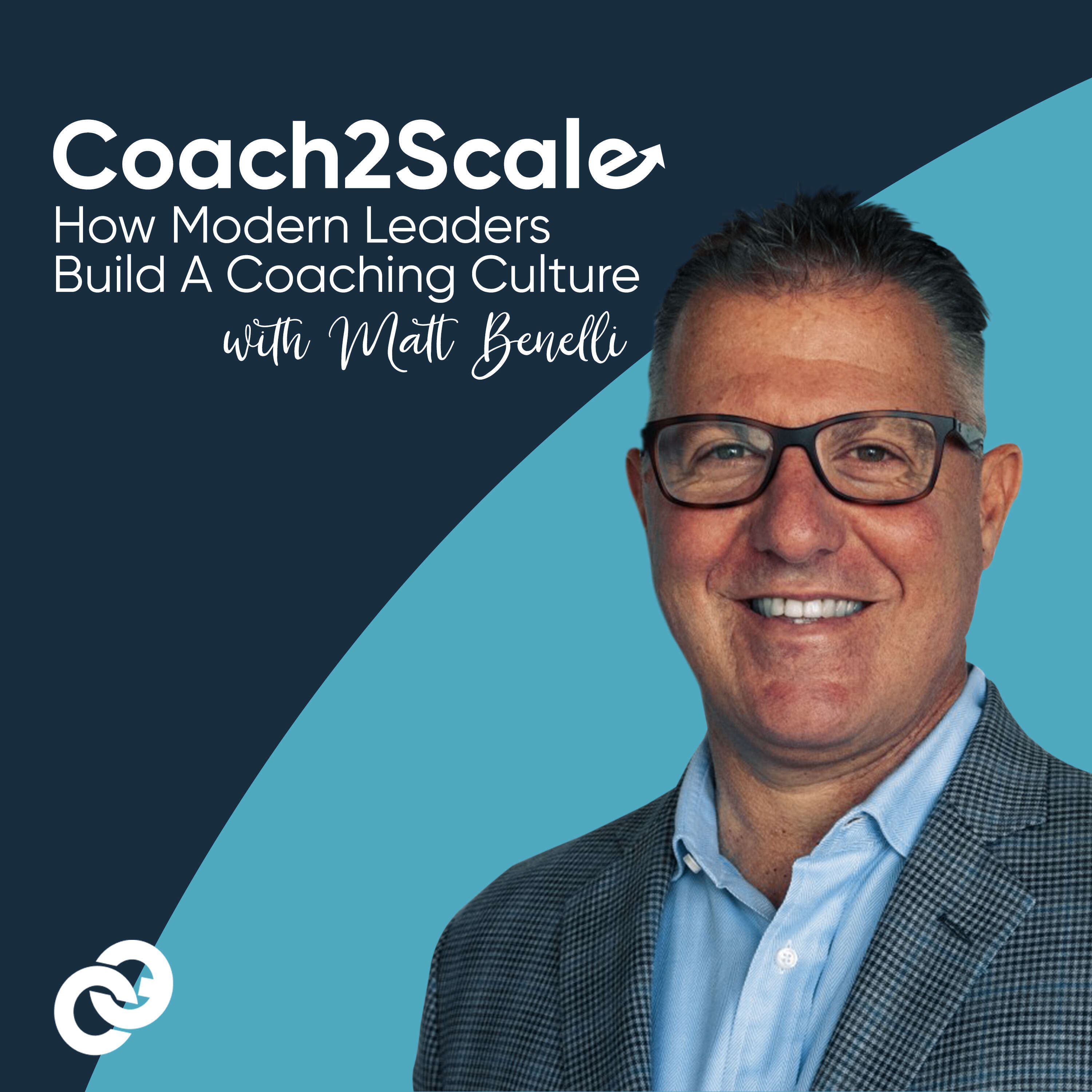 Coach2Scale: How Modern Leaders Build A Coaching Culture 