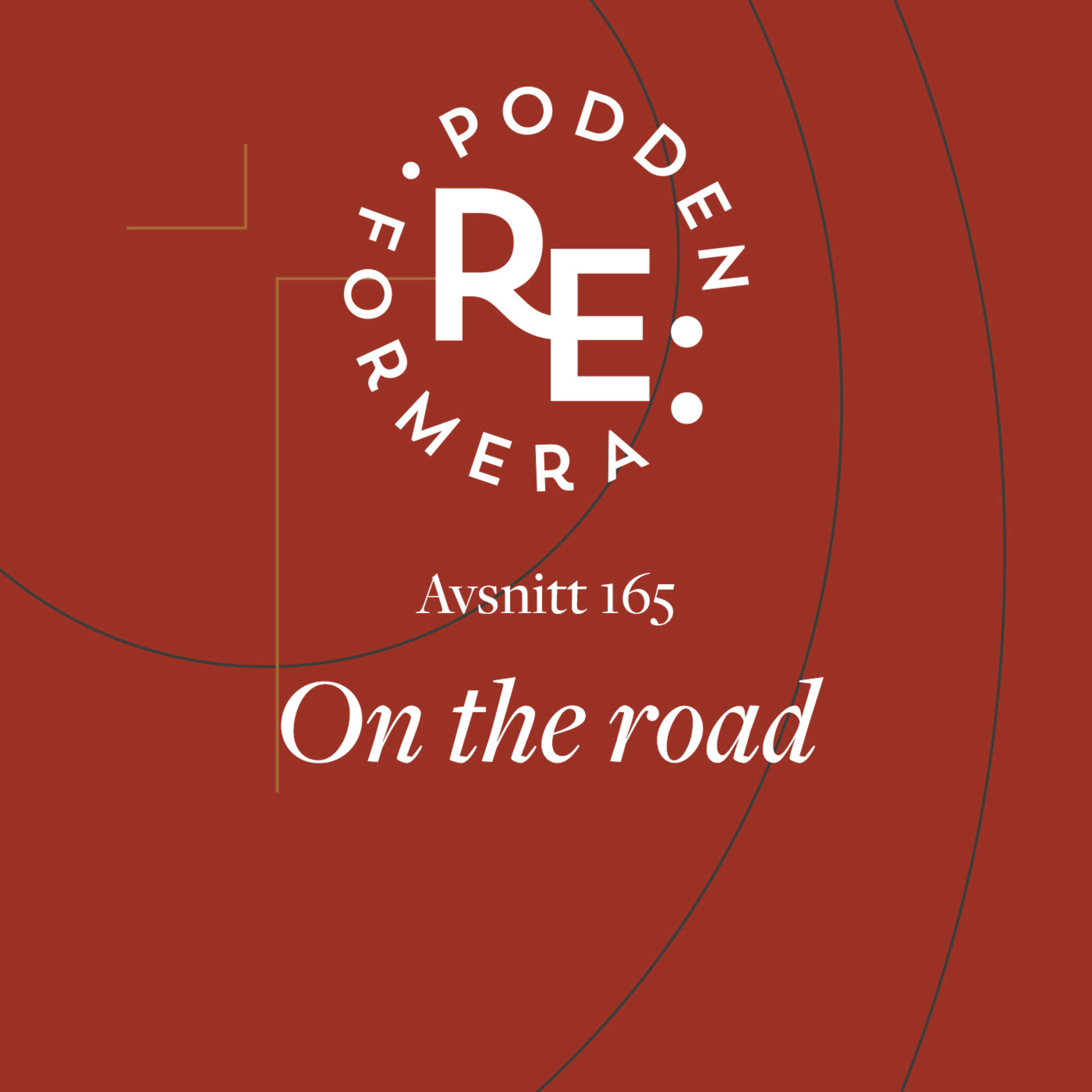 Avsnitt 165 - On the road