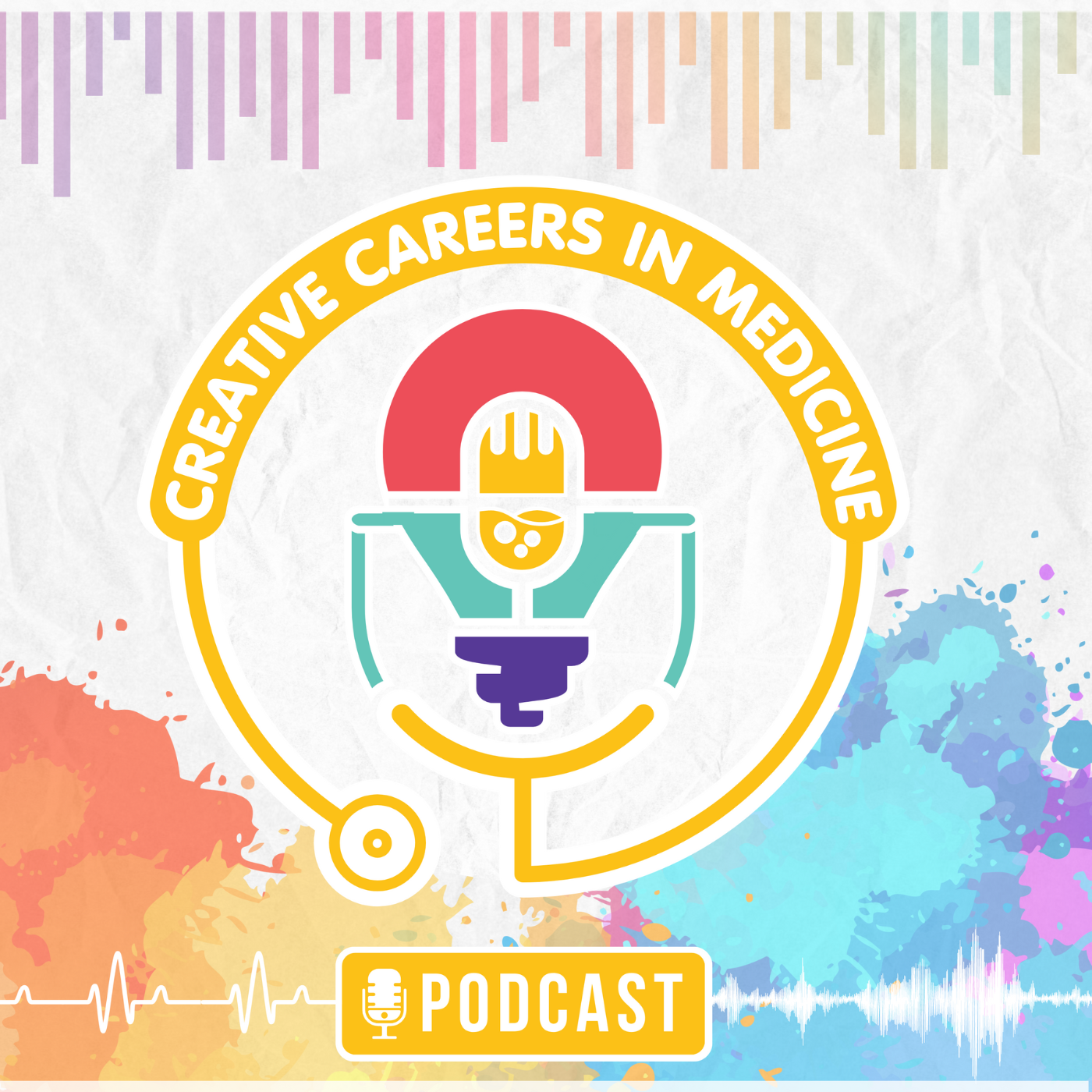 Creative Careers in Medicine Podcast 