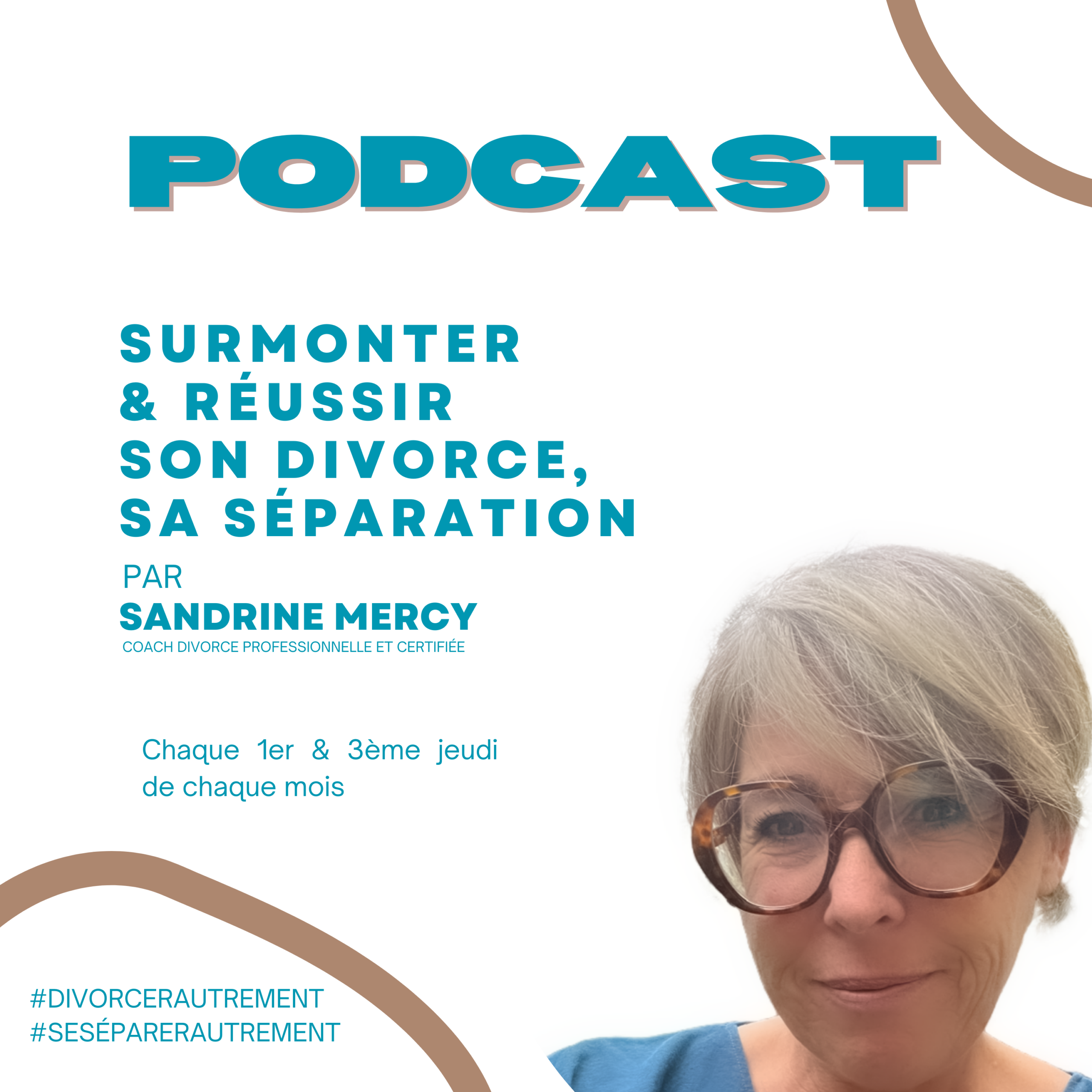 Podcast divorce & séparation : surmonter l'épreuve 