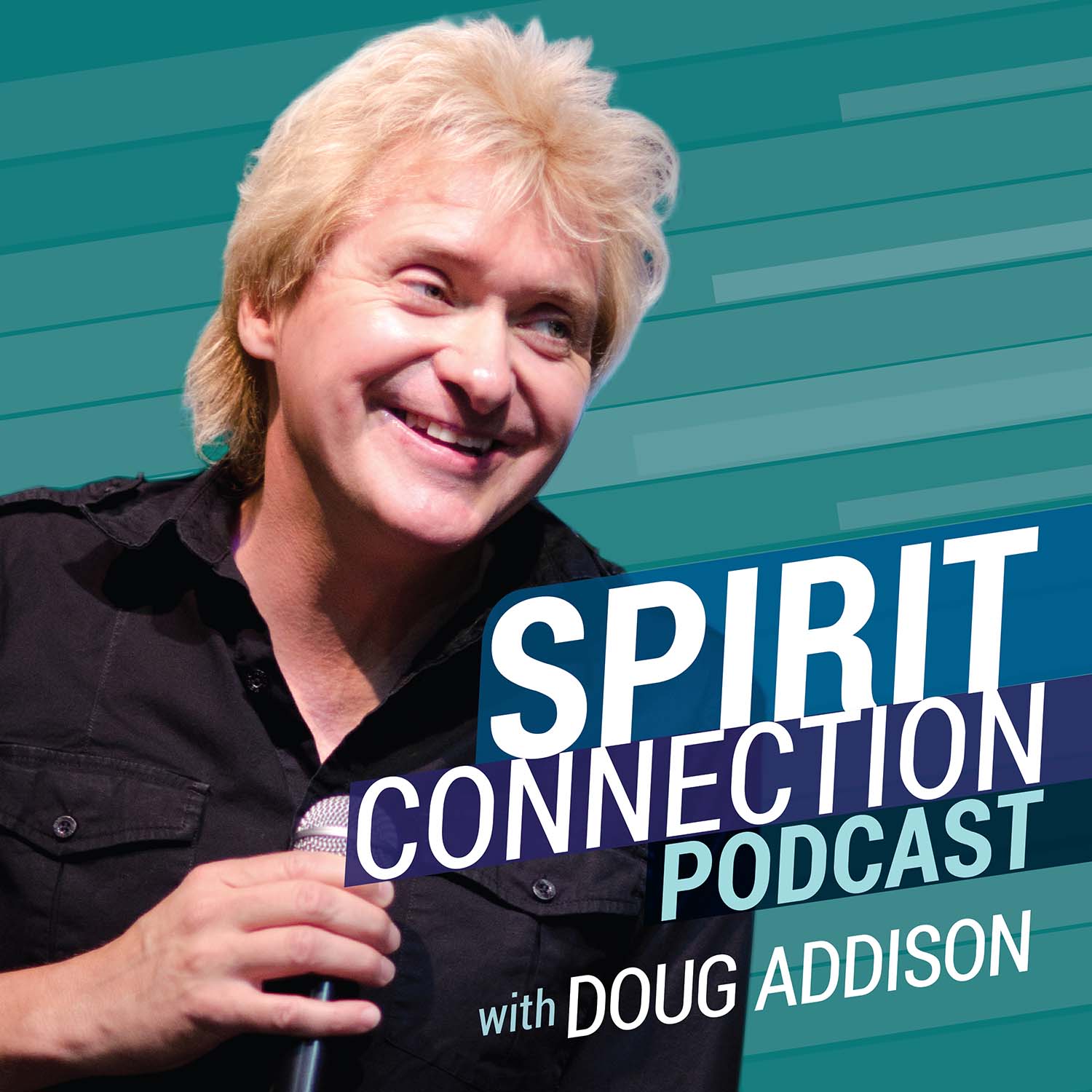 Spirit Connection Podcast with Doug Addison 