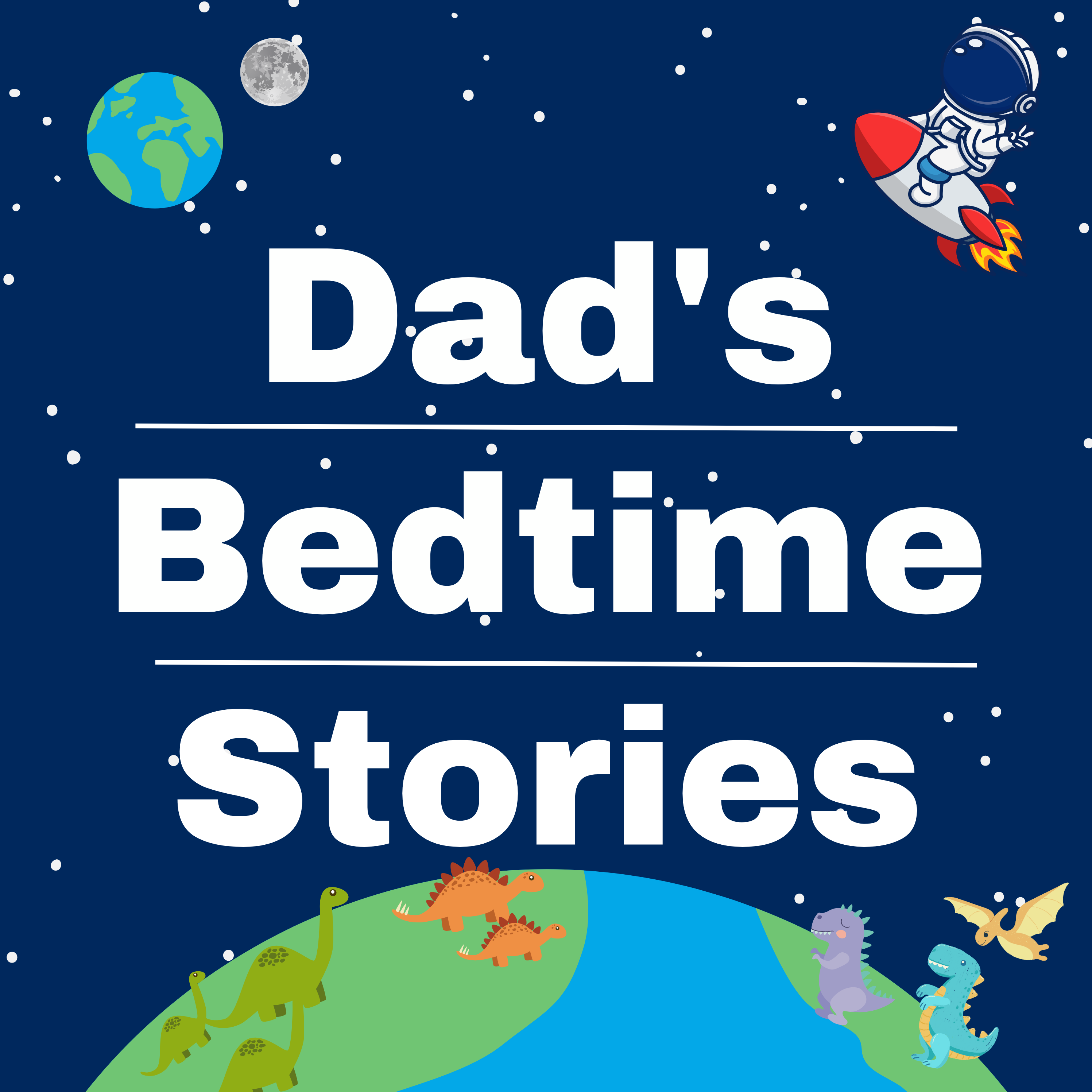 Dad’s Bedtime Stories For Kids 