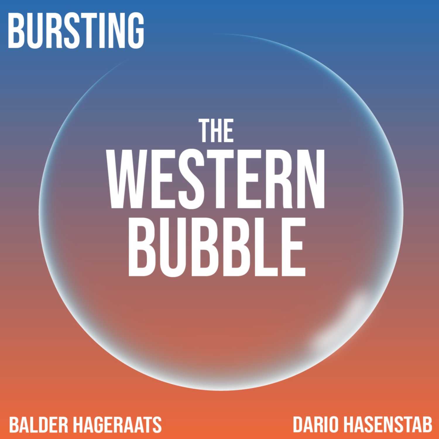 The Western Bubble 