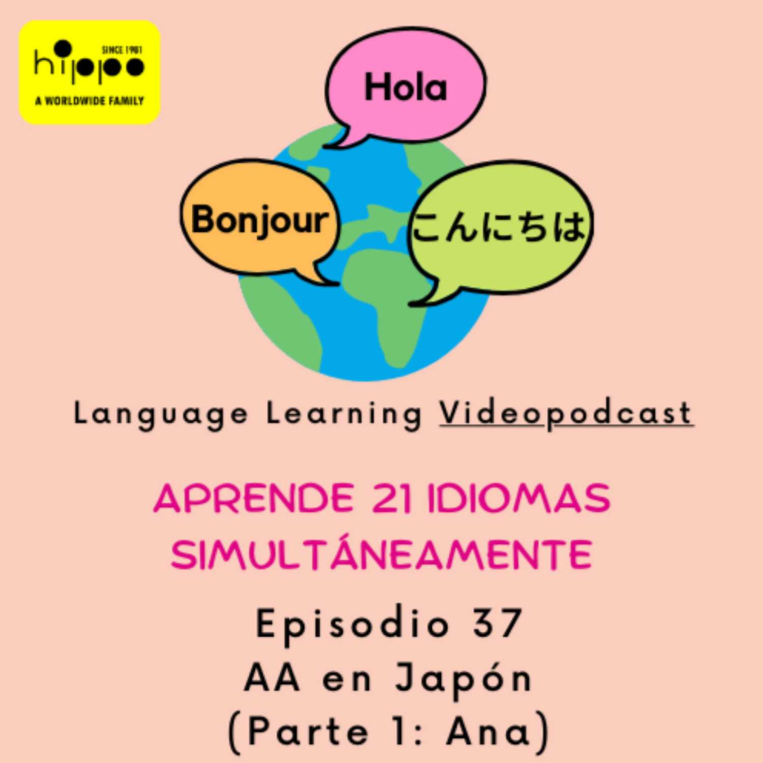 Ep 37. AA en Japón (Parte 1: Ana)