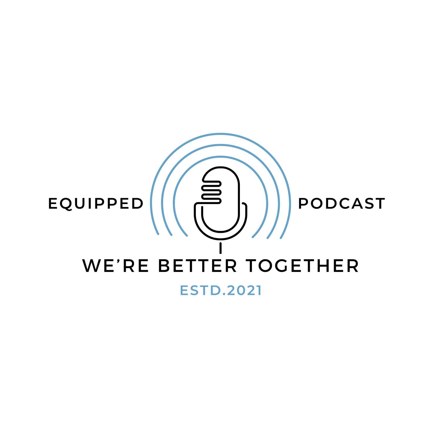 Equipped Podcast 