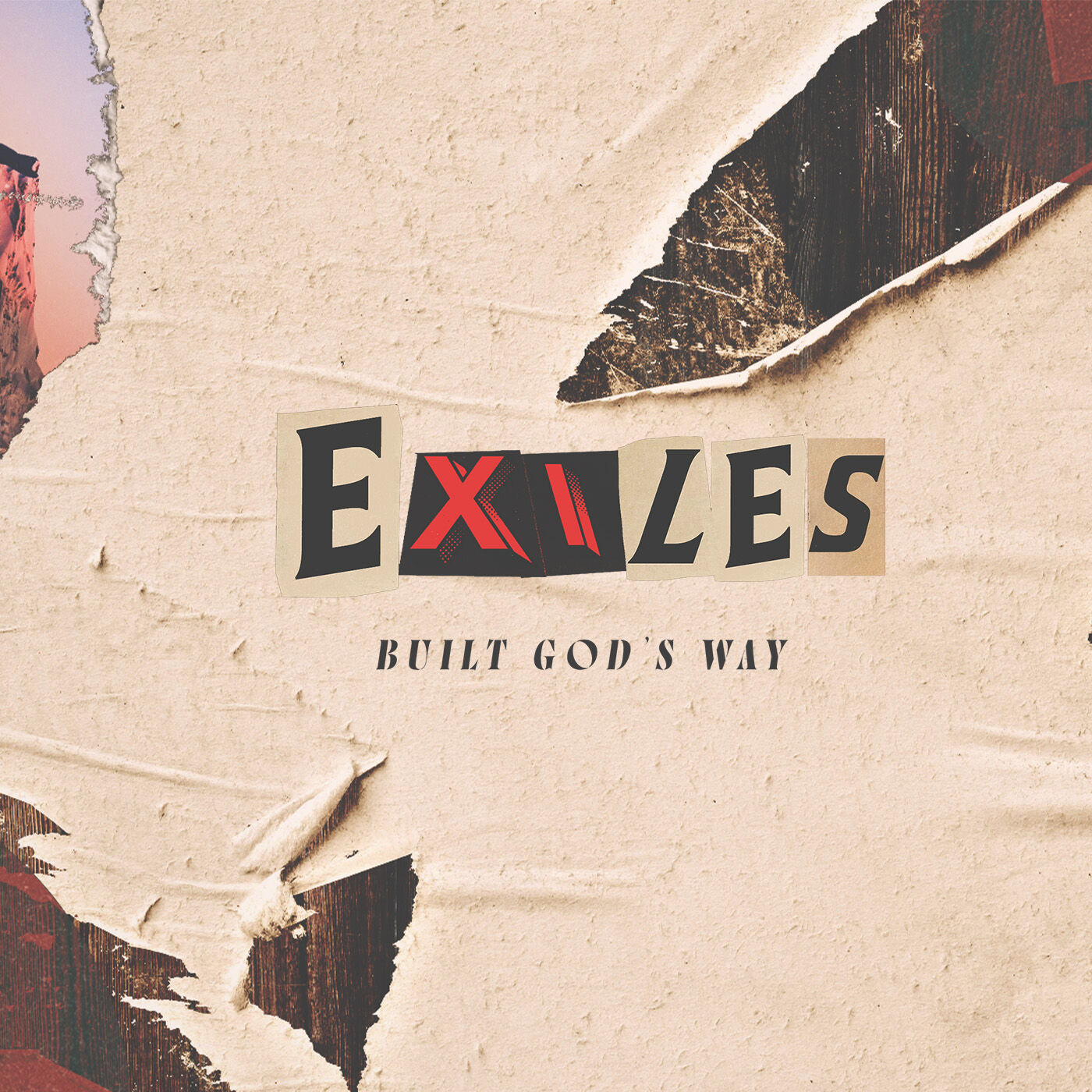 ⁣Exiles: Built God's Way