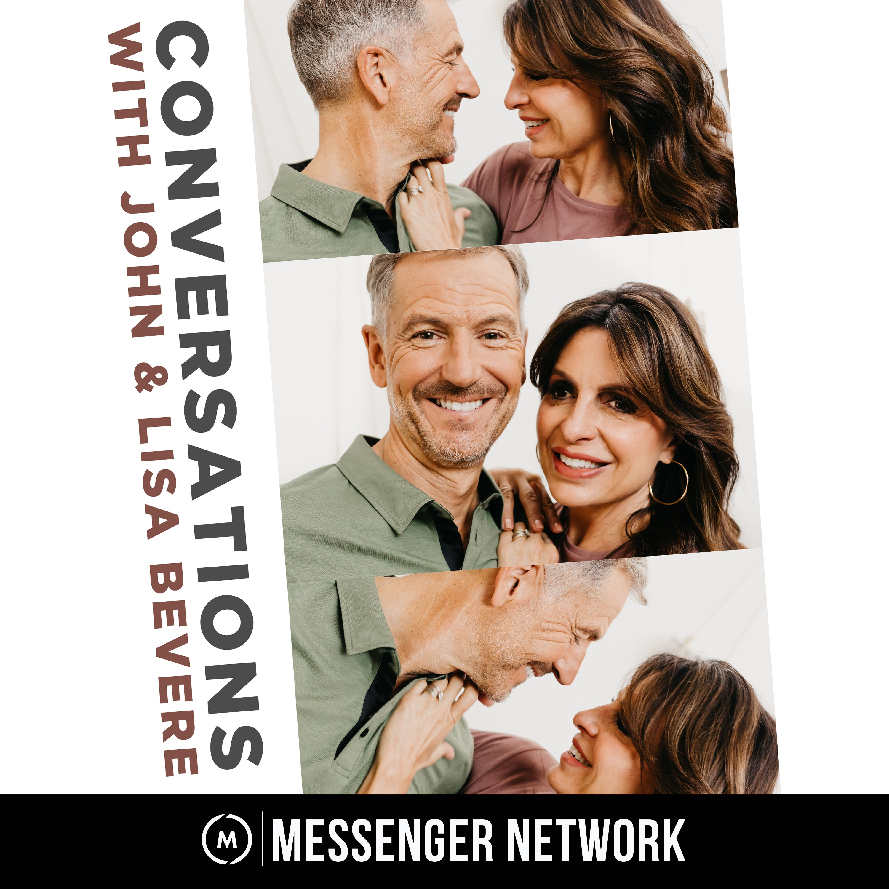 Conversations with John & Lisa Bevere 