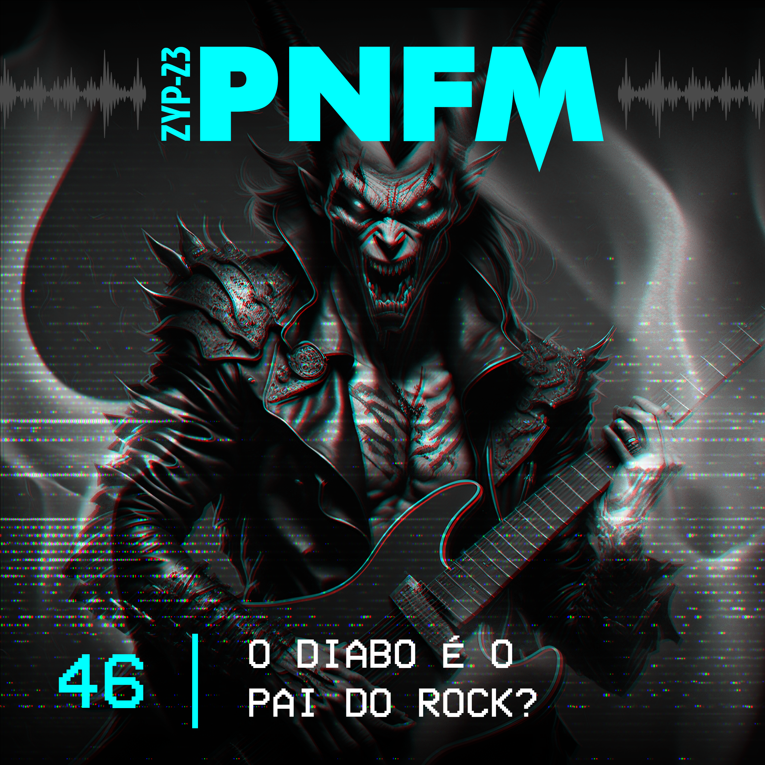 ⁣PNFM - EP046 - O Diabo é o Pai do Rock?