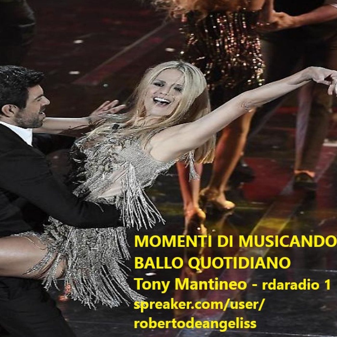 MUSICANDO IL BALLO IN  RADIO/TV- BALLO QUOTIDIANO -TONY MANTINEO-Rdaradio 1/Radio Ballerina One-WRA 