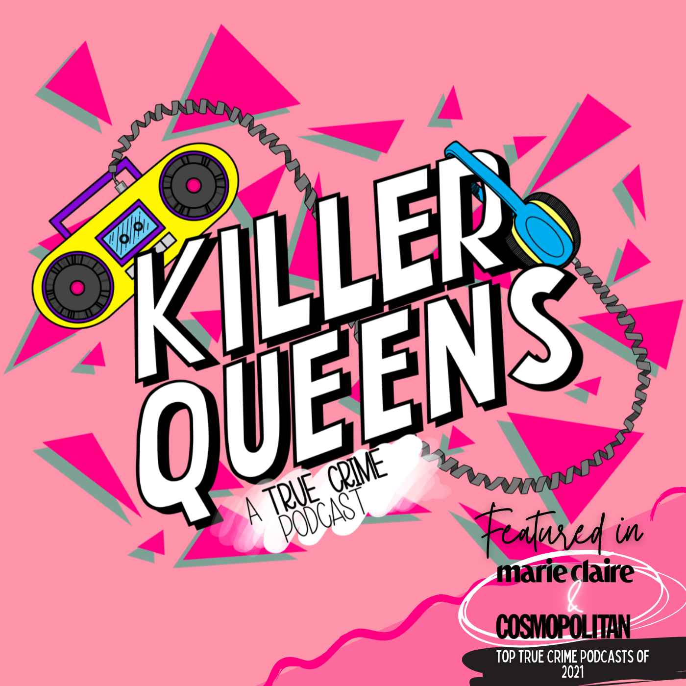 Killer Queens: A True Crime Podcast 