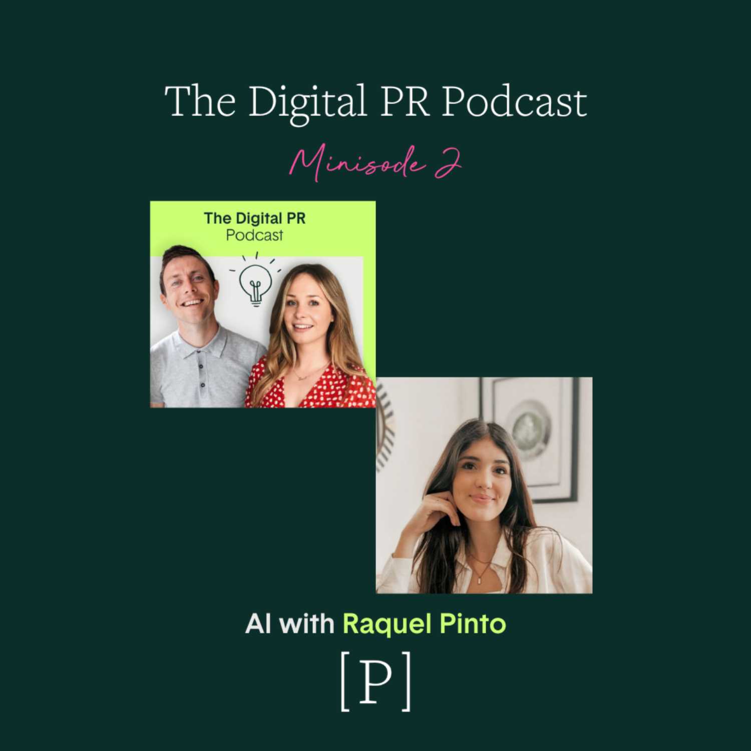 Minisode #2: AI with Raquel Pinto