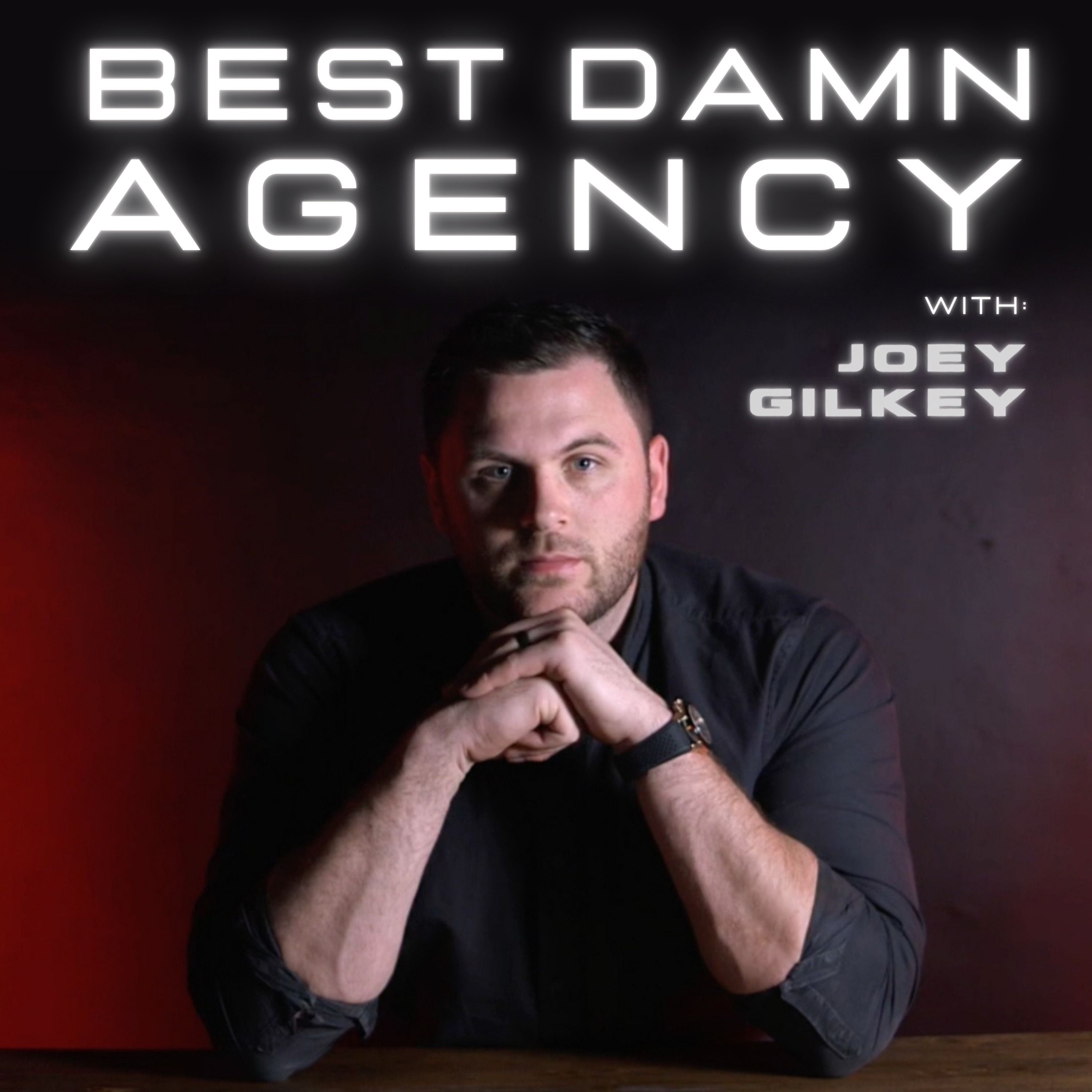 Best Damn Agency Podcast 