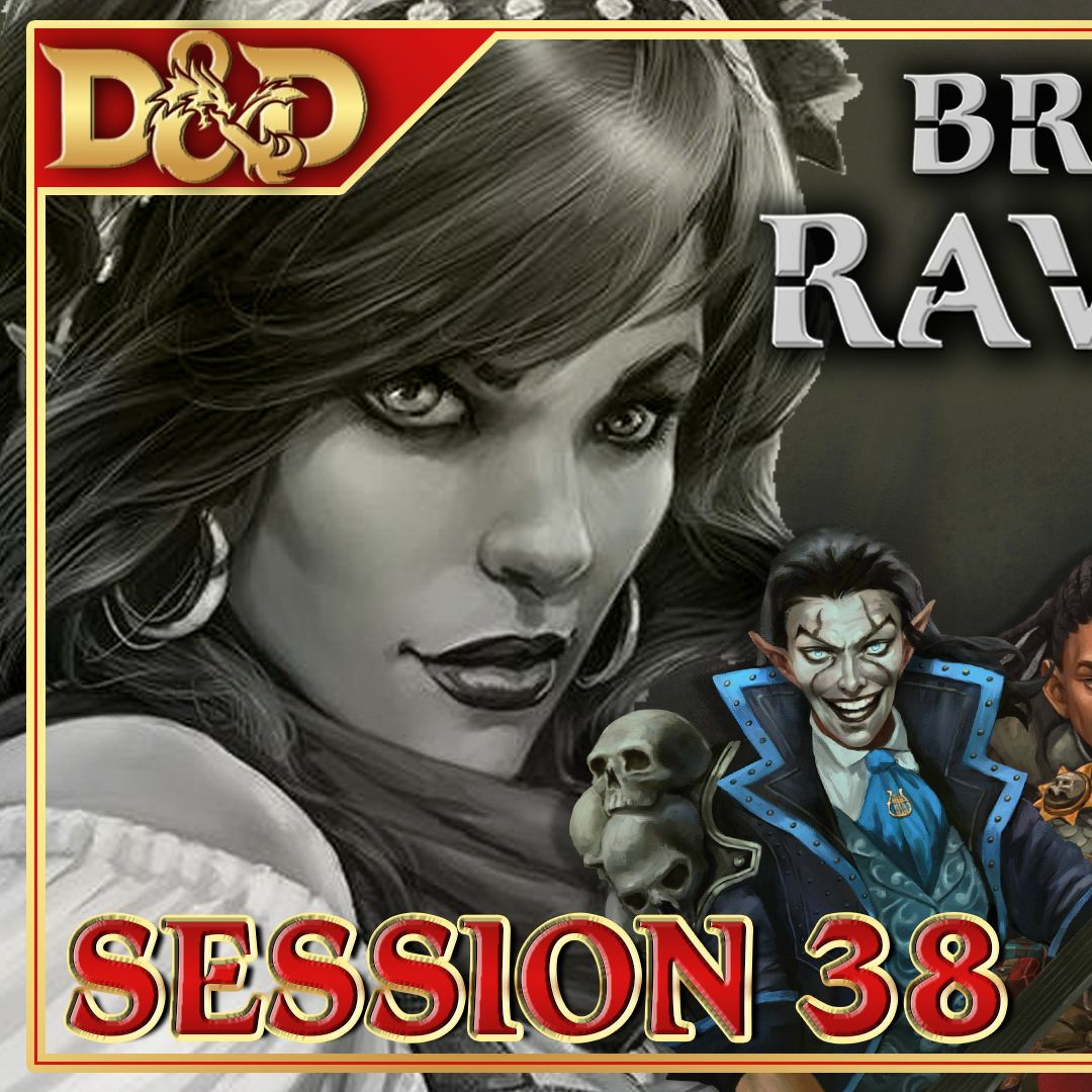 Le refus d'un FARDEAU - Brumes de Ravenloft - Session 38!