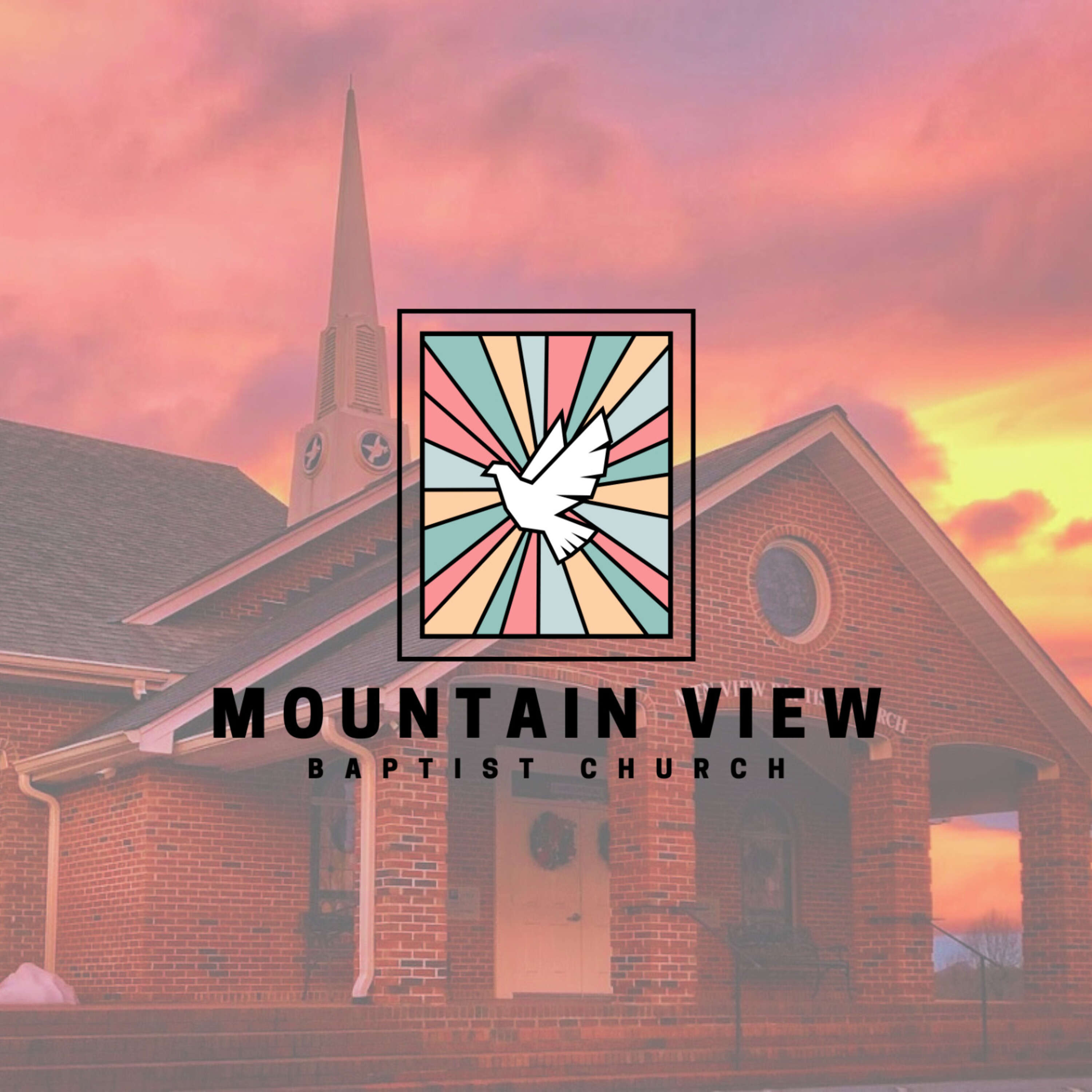 Mountain View Baptist Church Sermon Podcast 