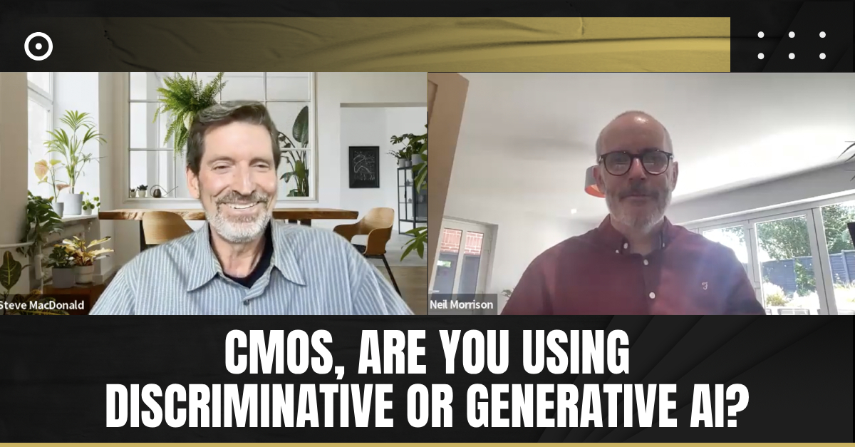 CMOs, Are You Using Discriminative or Generative AI?