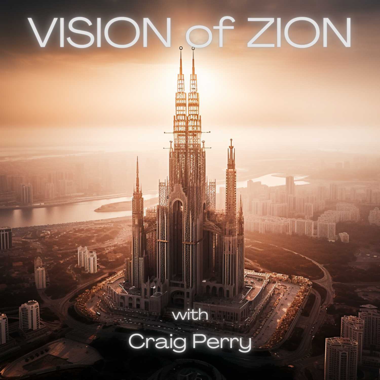 Vision of Zion 