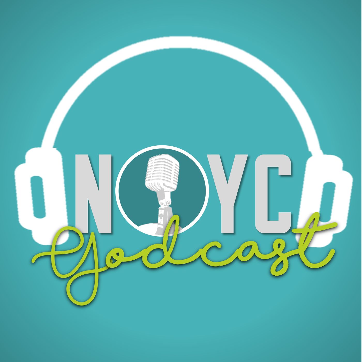 The NOYC Godcast 