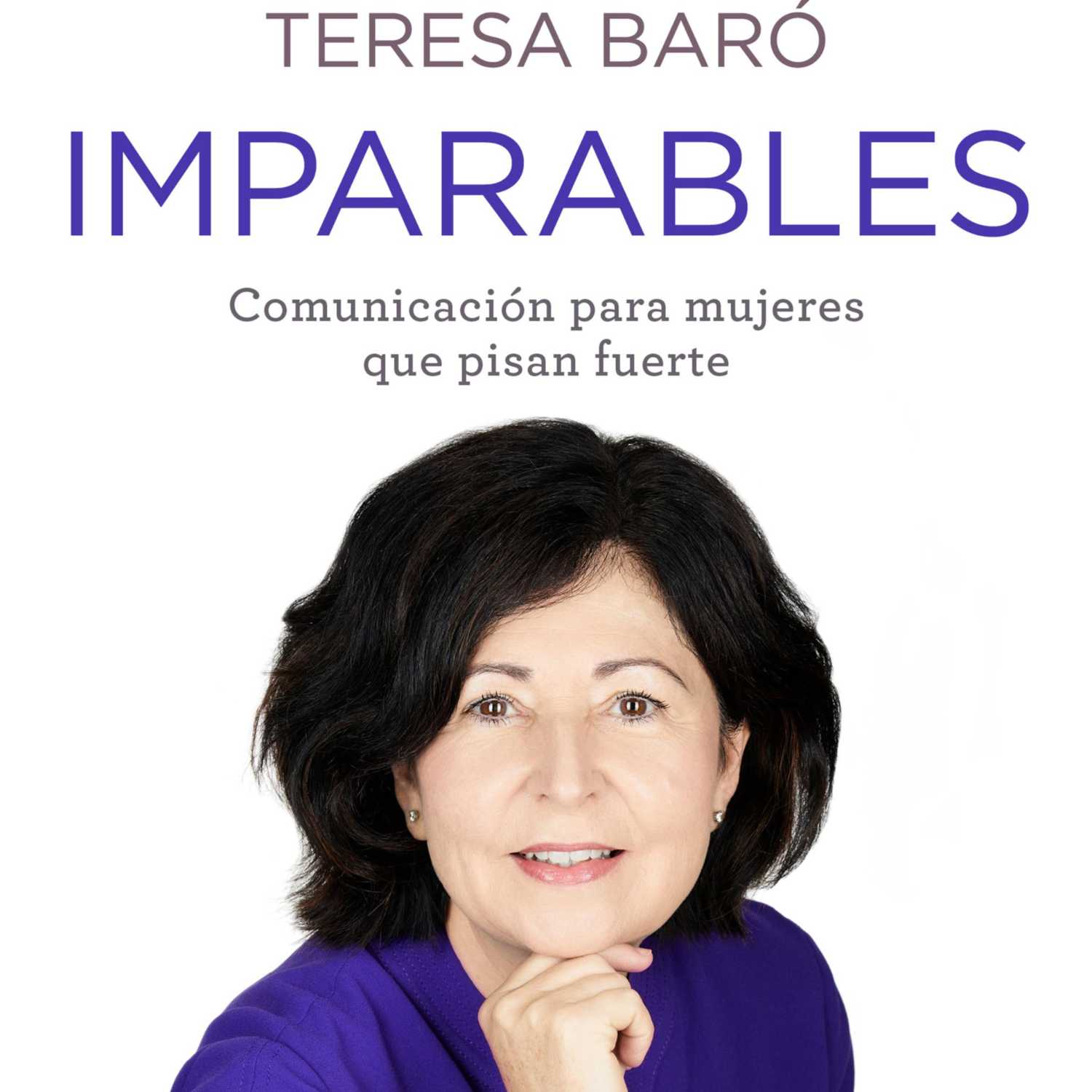 "Imparables" de Teresa Baró. 