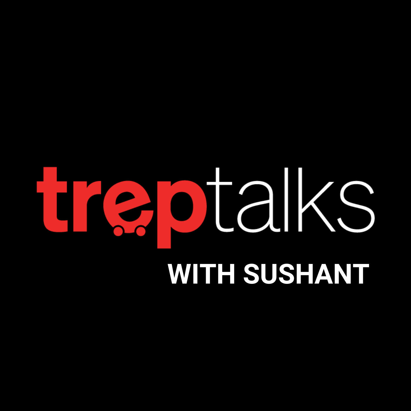 TrepTalks with Sushant 